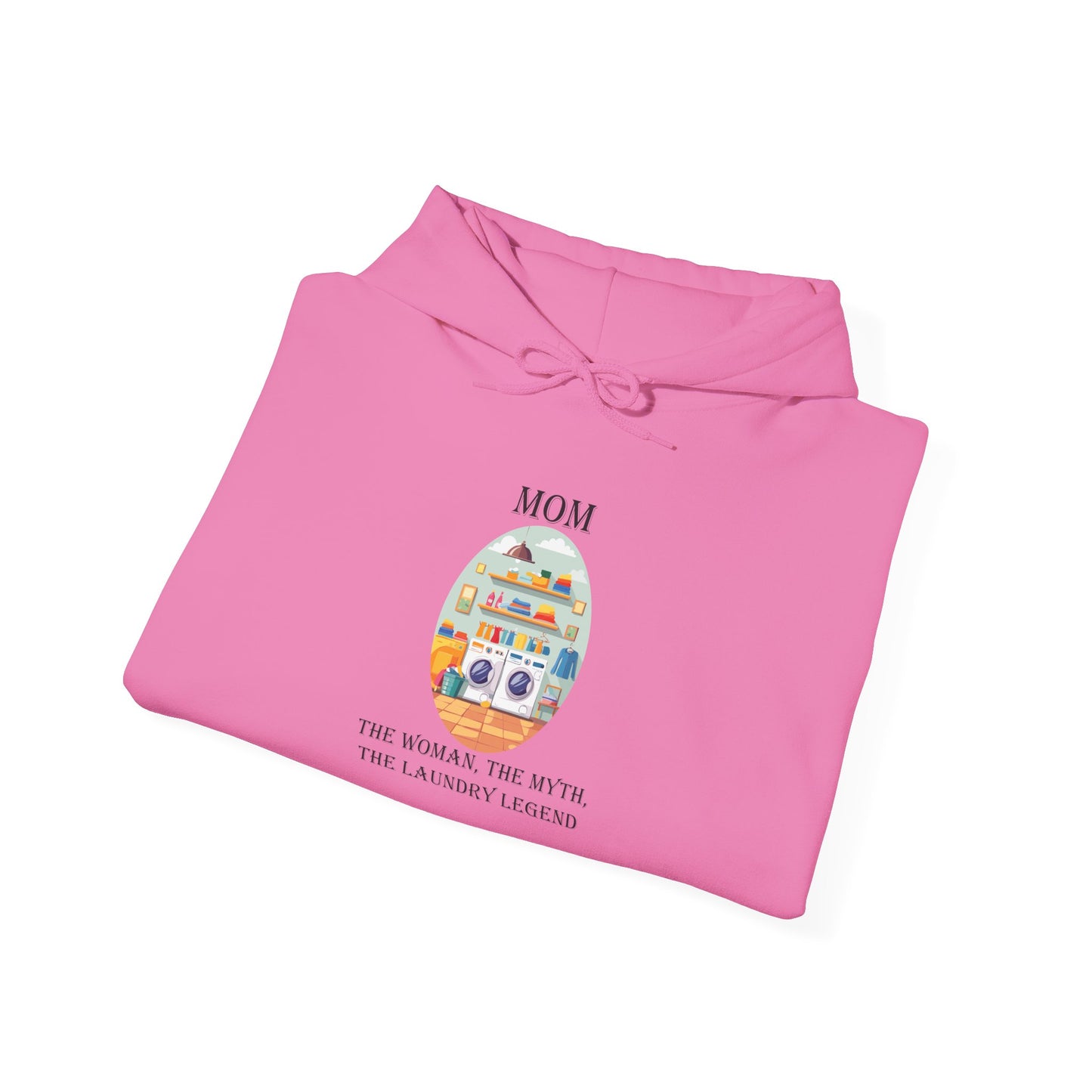 Laundry Legend Hooded Sweatshirt for Mom - Unisex Heavy Blend™