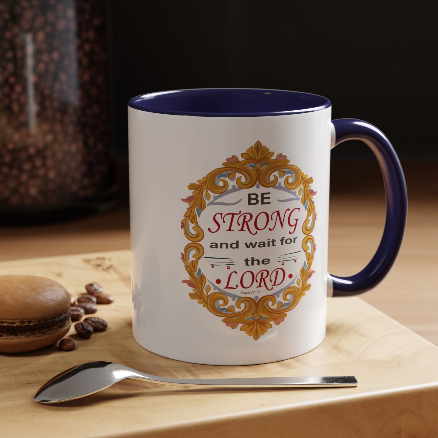 Taza de café con acento inspirador: "Esfuérzate y espera en el Señor"