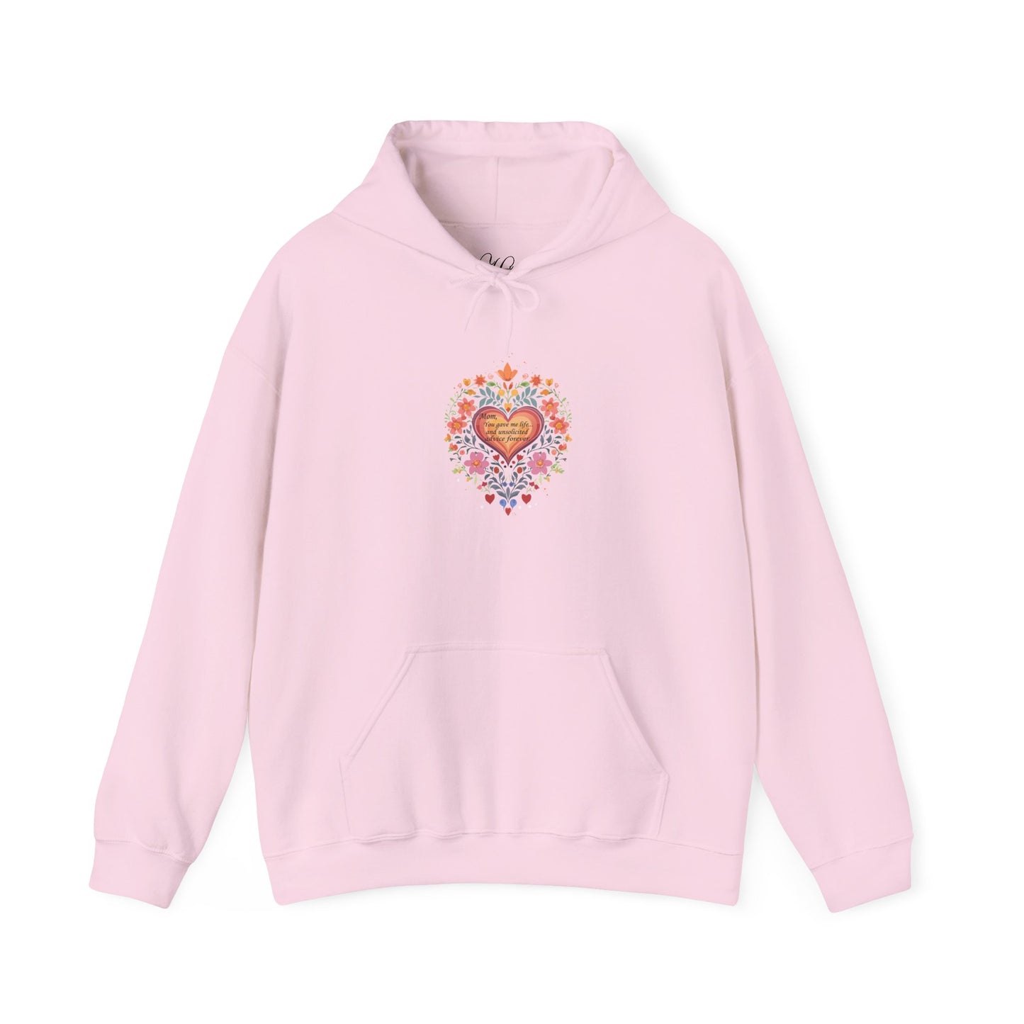 Mom, You Gave Me Life... Colorful Heart Floral Hoodie - Unisex Heavy Blend™ Comfort