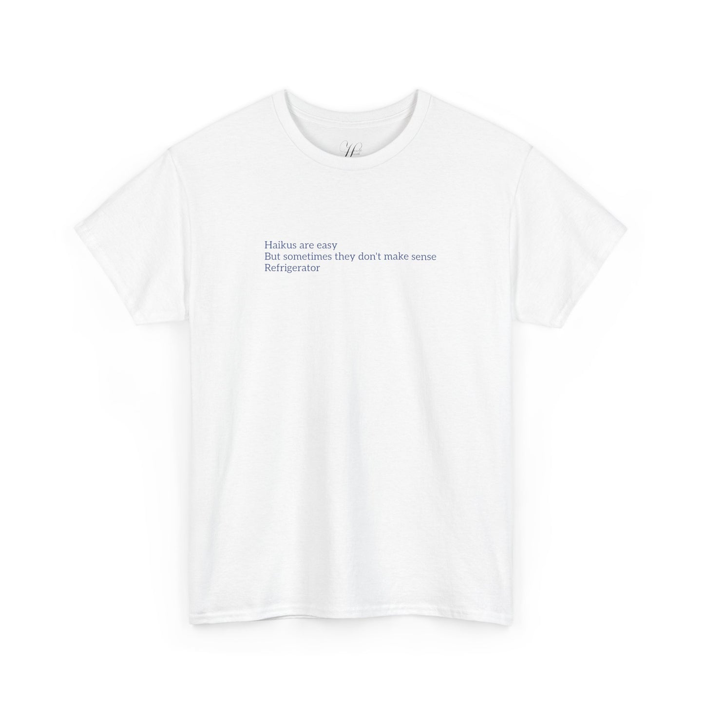 Haikus are Easy Unisex Heavy Cotton Tee