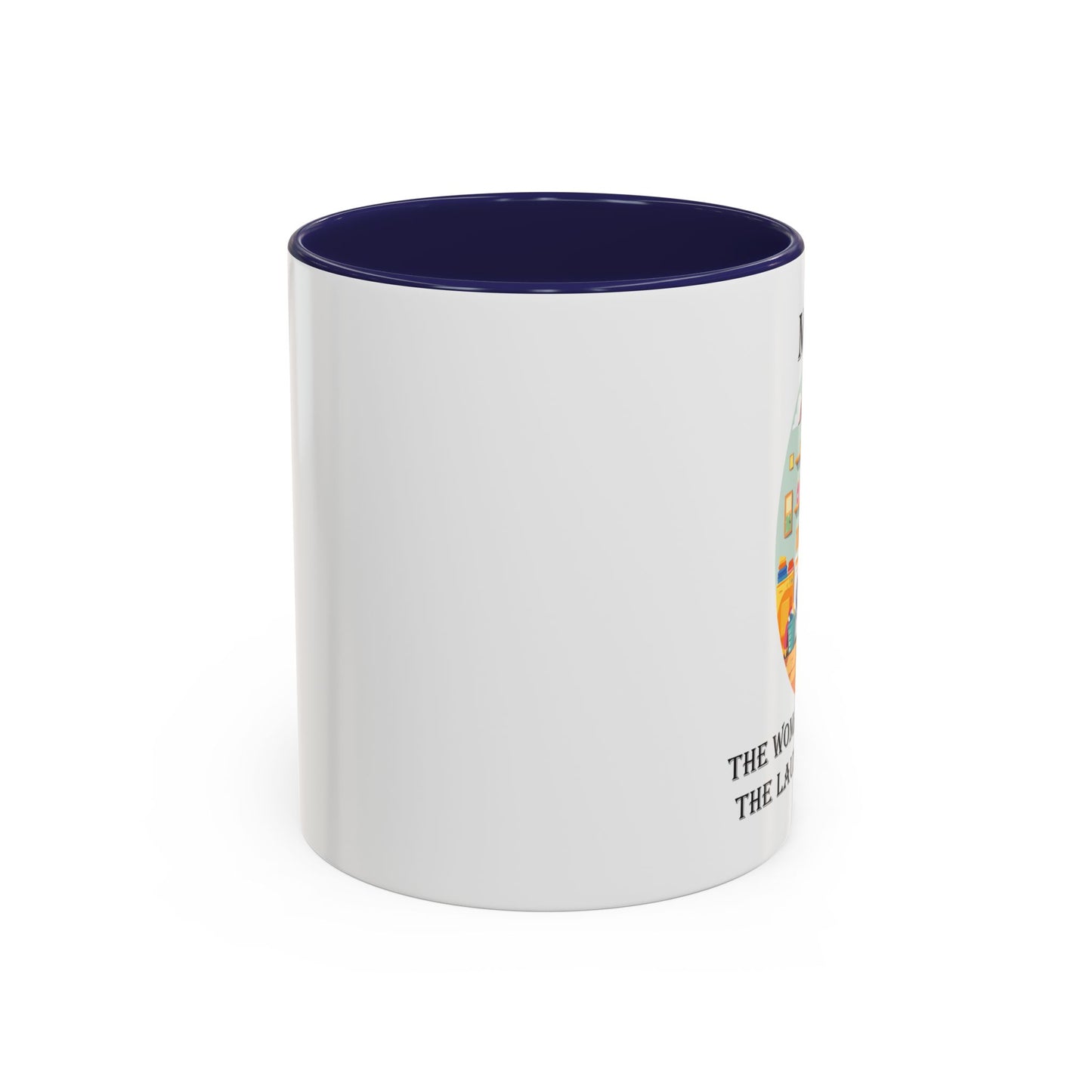 Mom Laundry Legend Coffee Mug - Fun Gift for Moms | 11oz & 15oz