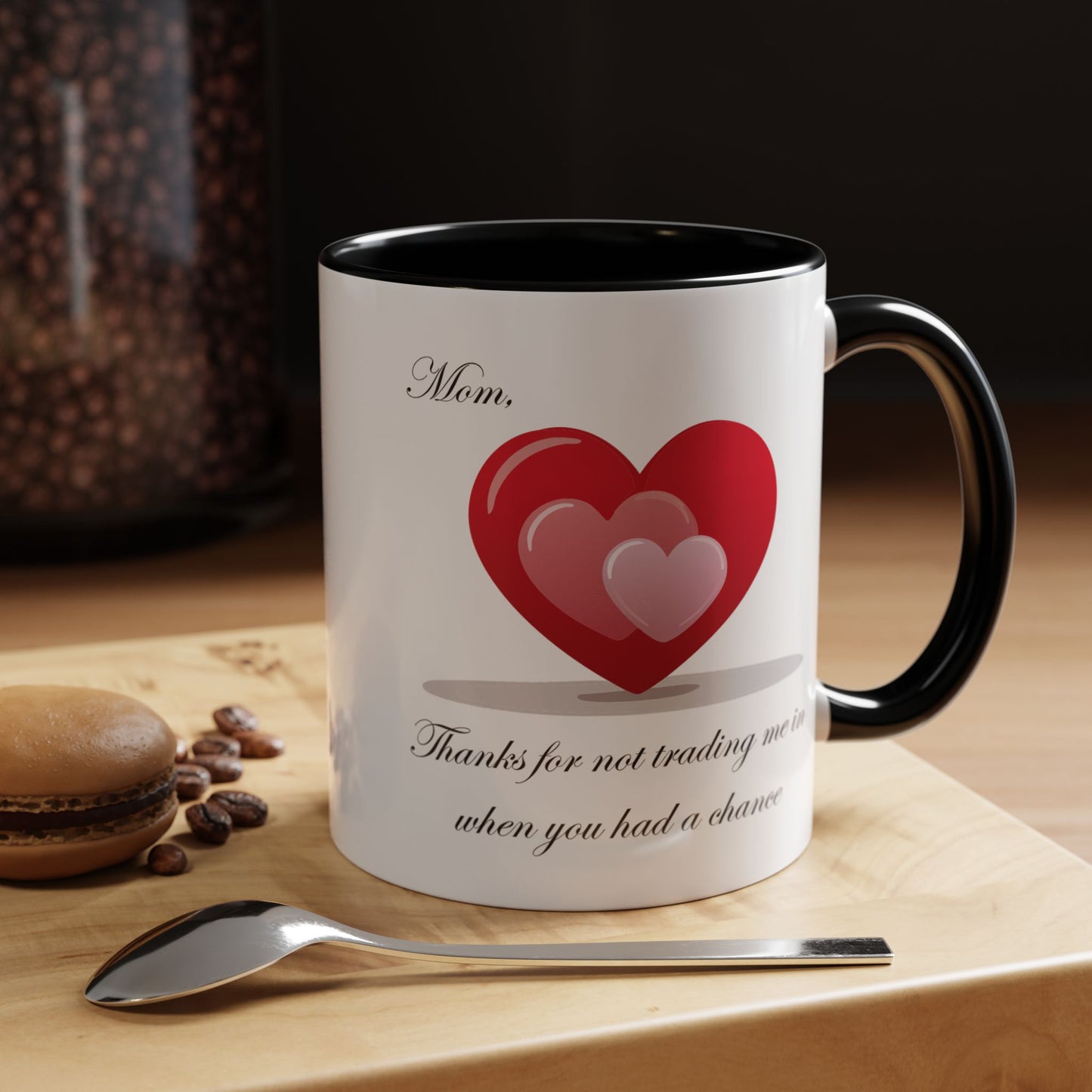 Heartfelt Fun Mom Coffee Mug - 11 & 15oz | Perfect Gift for Mother's Day & Special Occasions