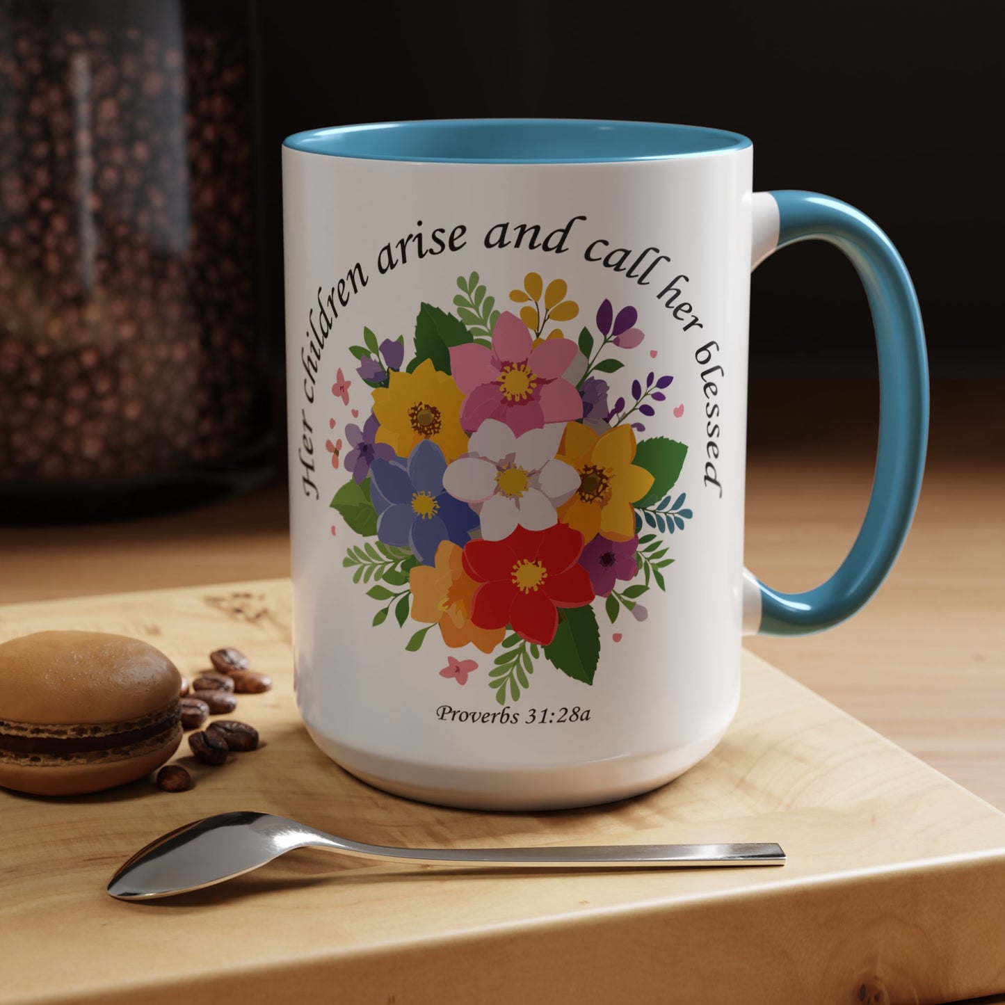 Floral Inspirational Coffee Mug - 'Her Children Arise and Call Her Blessed' - Perfect Gift for Moms