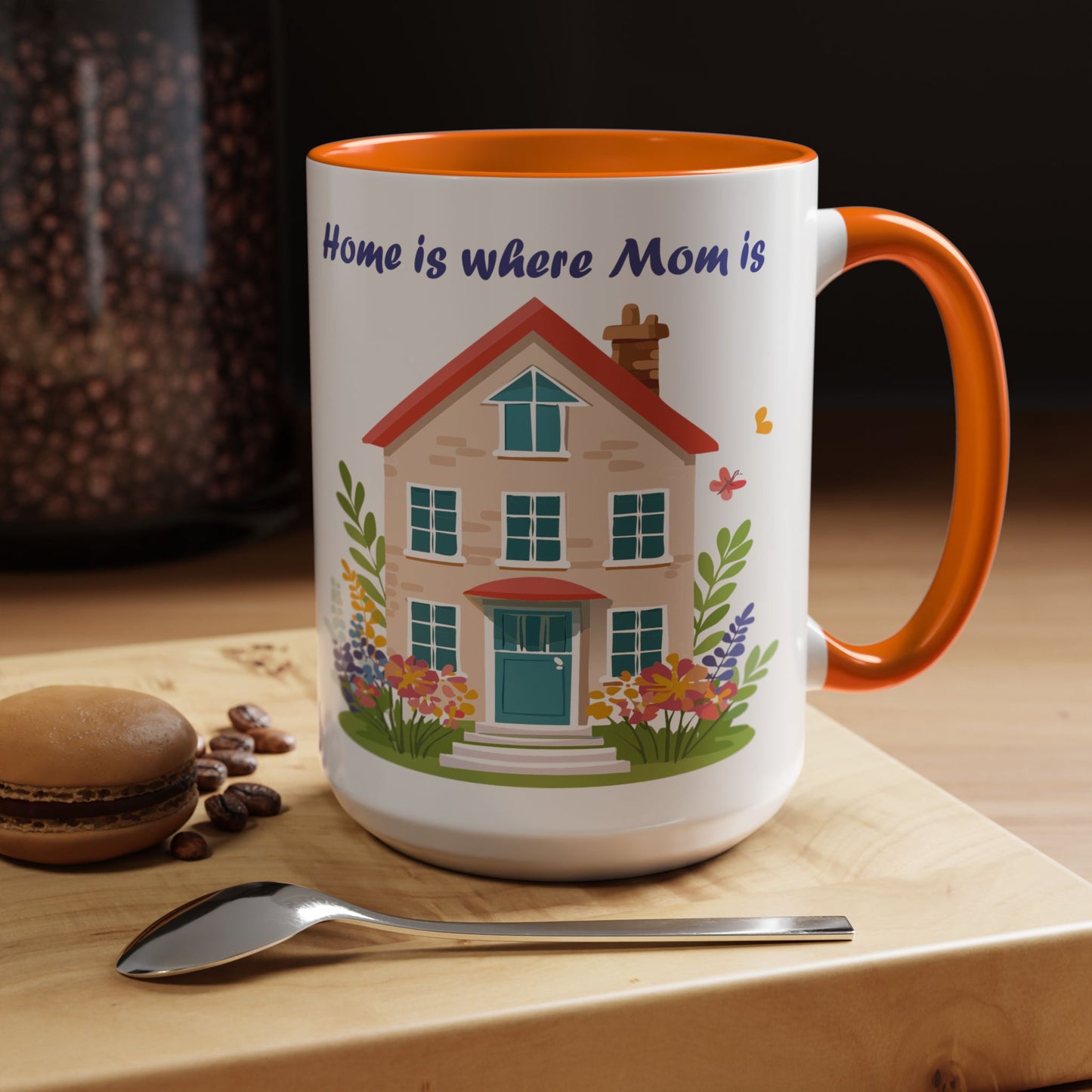Home is Where Mom Is Accent Coffee Mug - Cute Floral Design (11oz & 15oz)