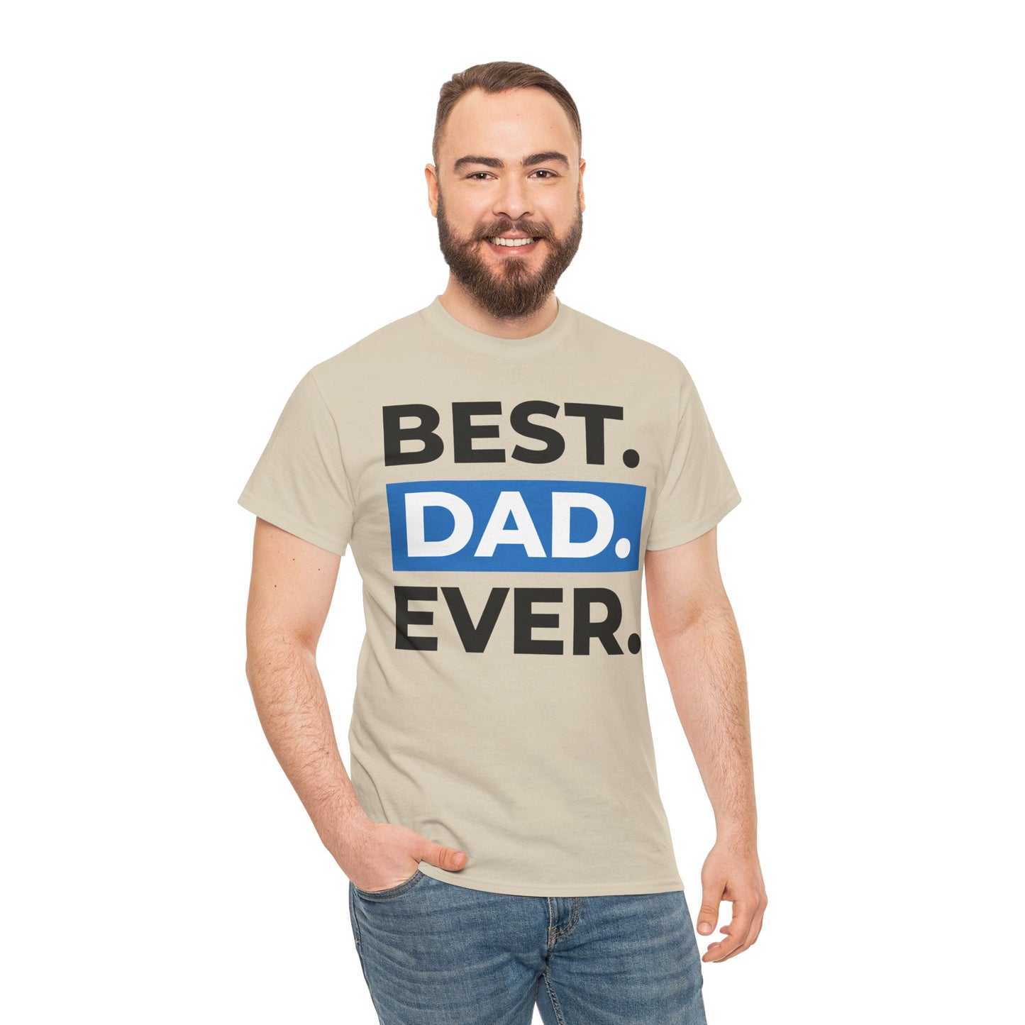 Best Dad Ever Unisex Heavy Cotton Tee - Perfect Gift for Father's Day