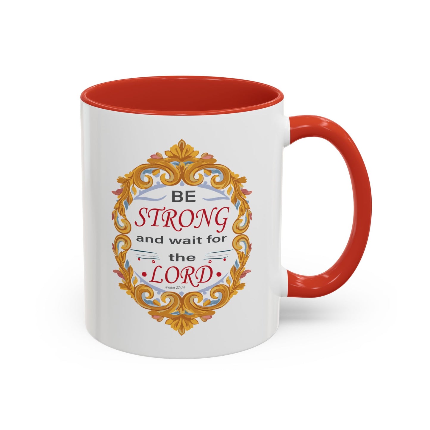 Taza de café con acento inspirador: "Esfuérzate y espera en el Señor"