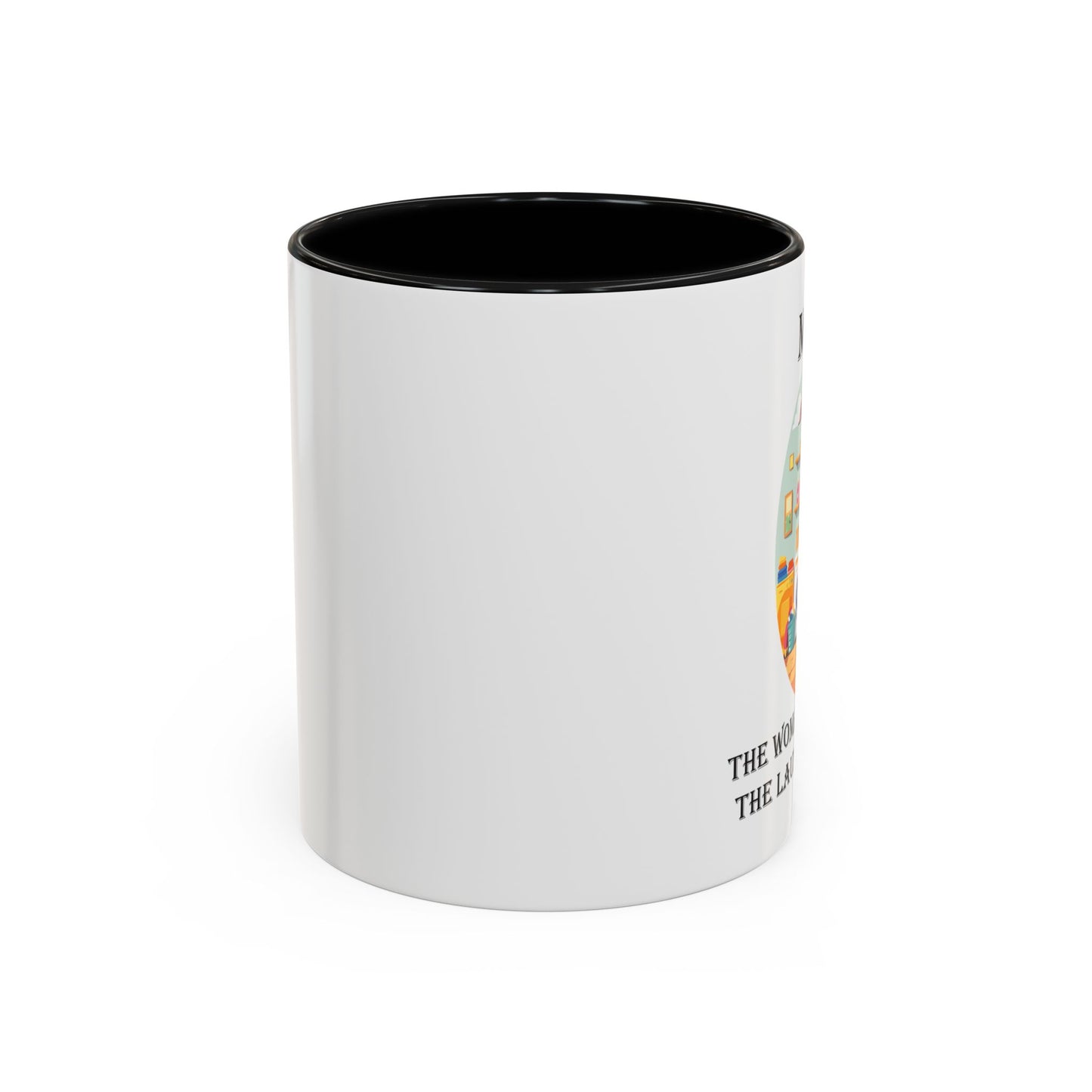 Mom Laundry Legend Coffee Mug - Fun Gift for Moms | 11oz & 15oz