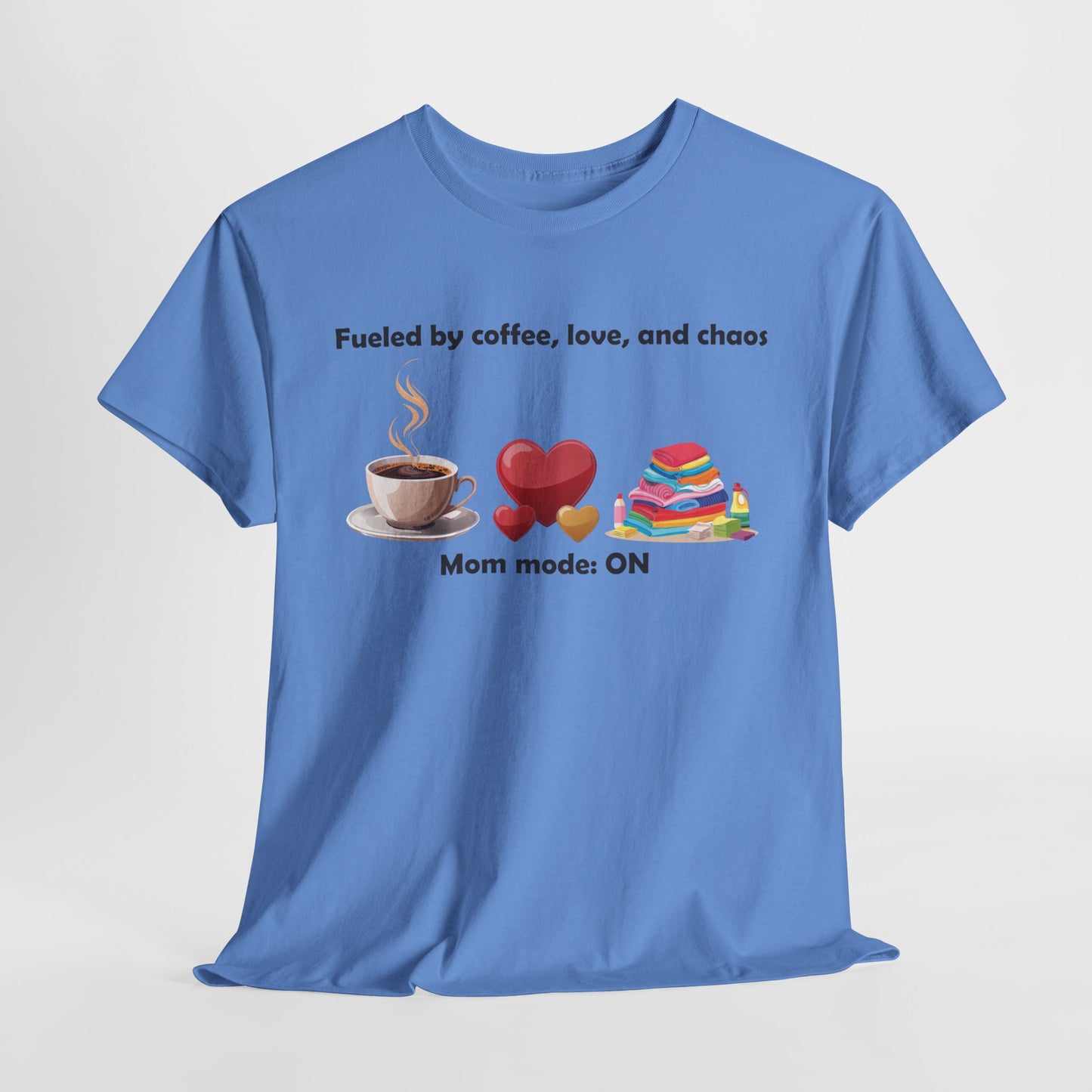 Mom Mode On Tee - Perfect for Coffee Lovers & Moms
