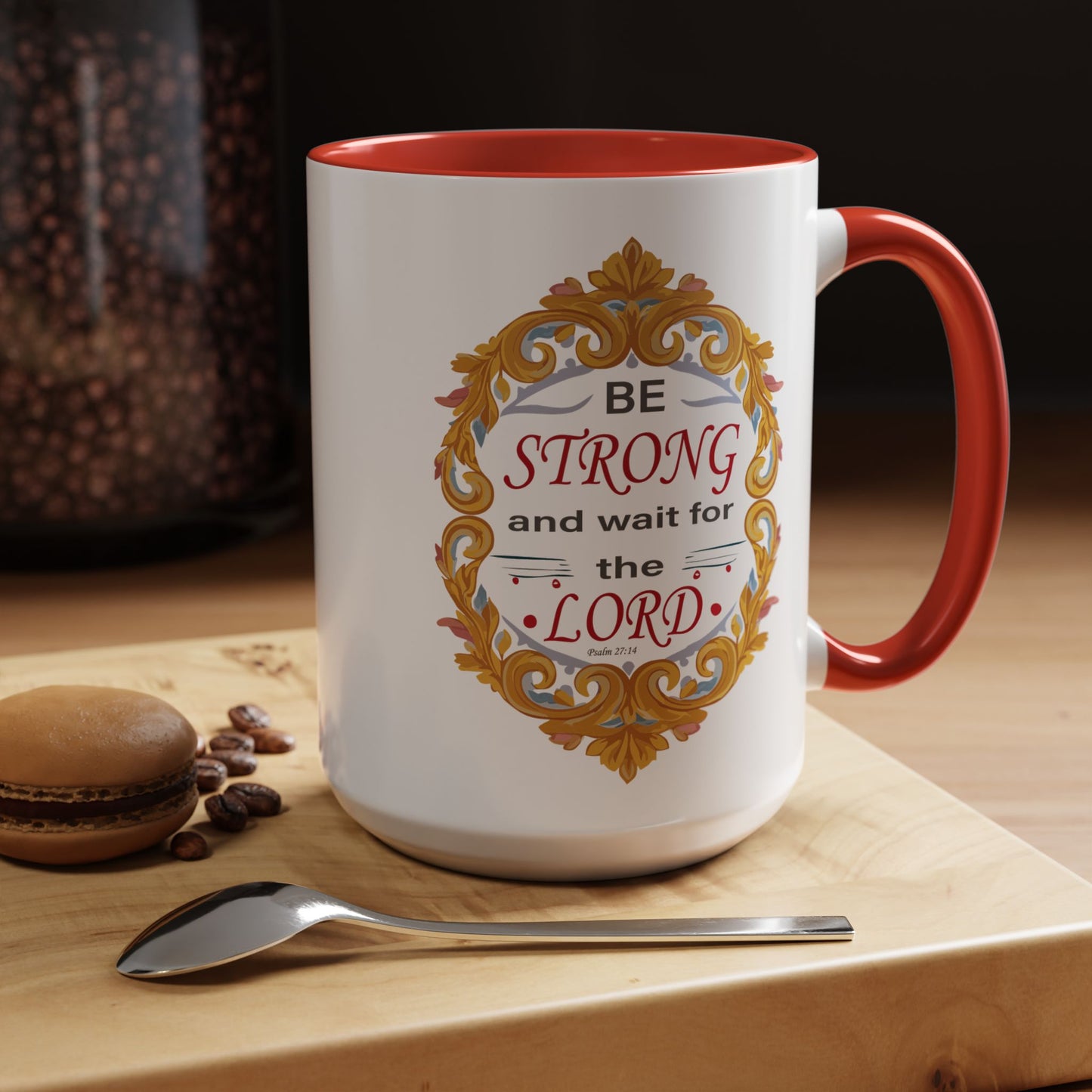 Taza de café con acento inspirador: "Esfuérzate y espera en el Señor"