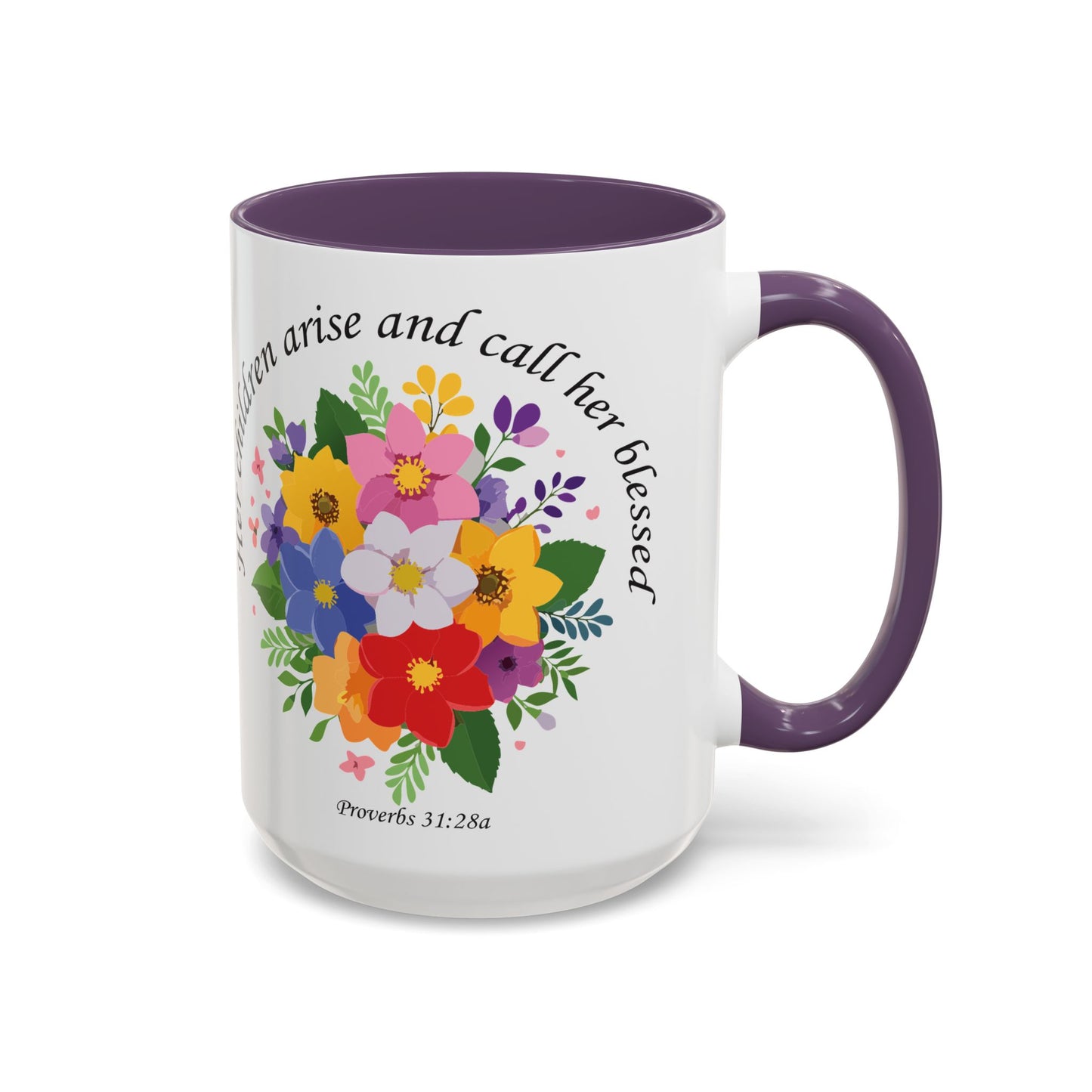 Floral Inspirational Coffee Mug - 'Her Children Arise and Call Her Blessed' - Perfect Gift for Moms