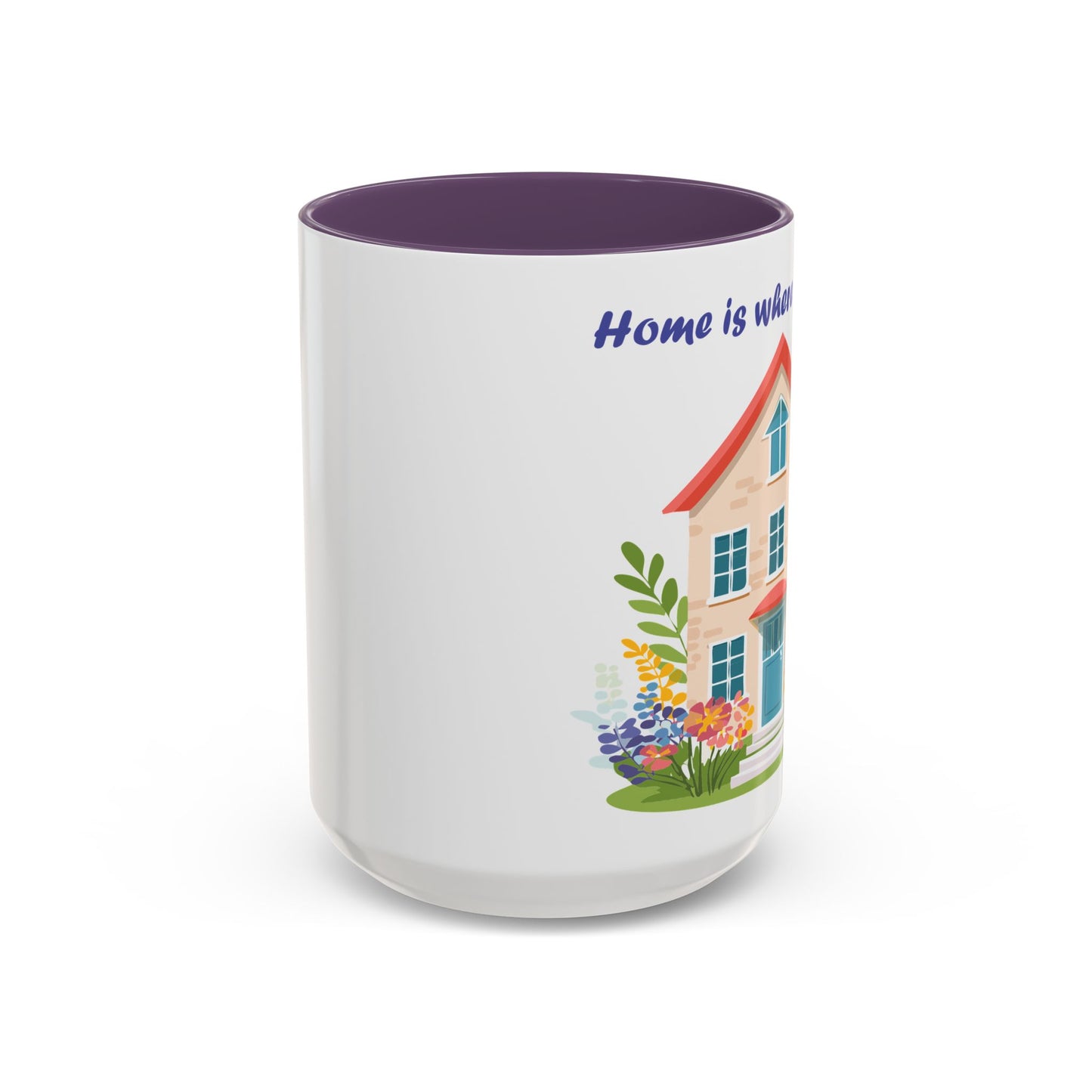 Home is Where Mom Is Accent Coffee Mug - Cute Floral Design (11oz & 15oz)