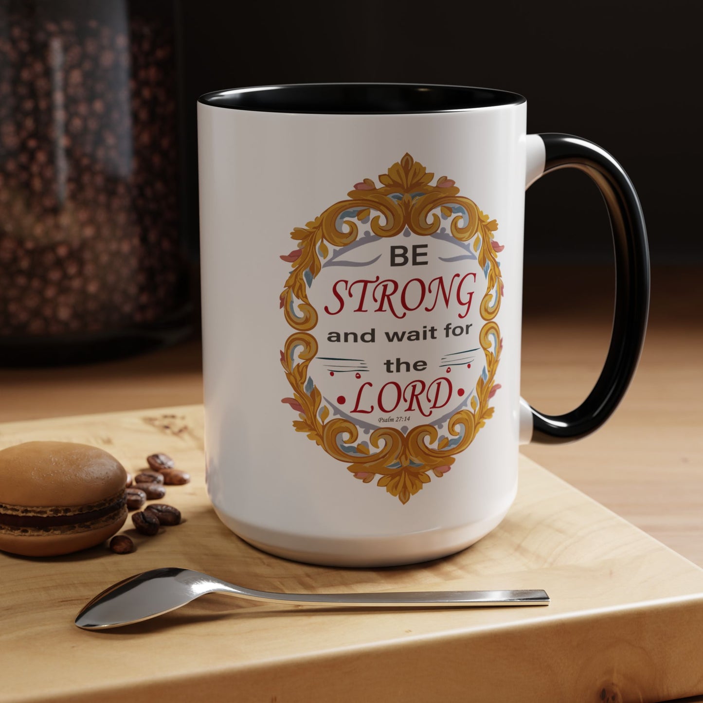 Taza de café con acento inspirador: "Esfuérzate y espera en el Señor"