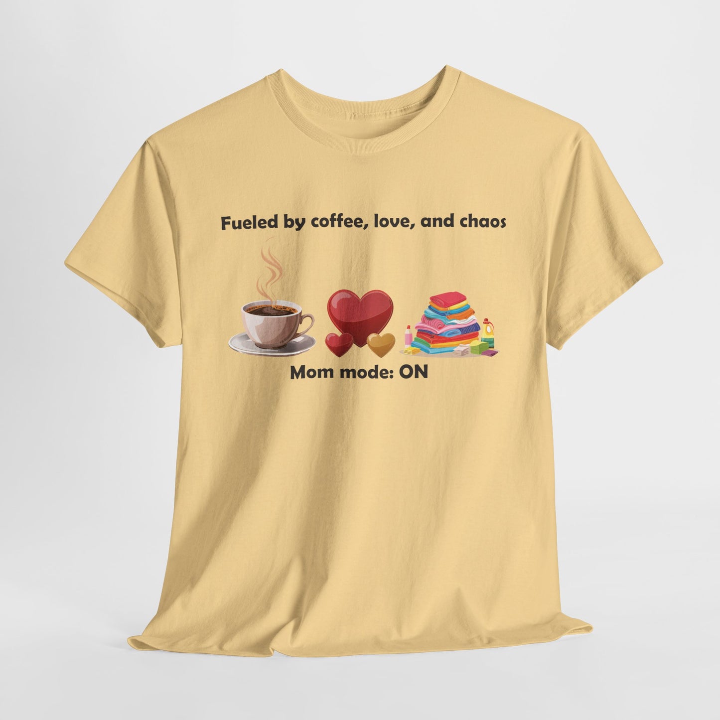 Mom Mode On Tee - Perfect for Coffee Lovers & Moms
