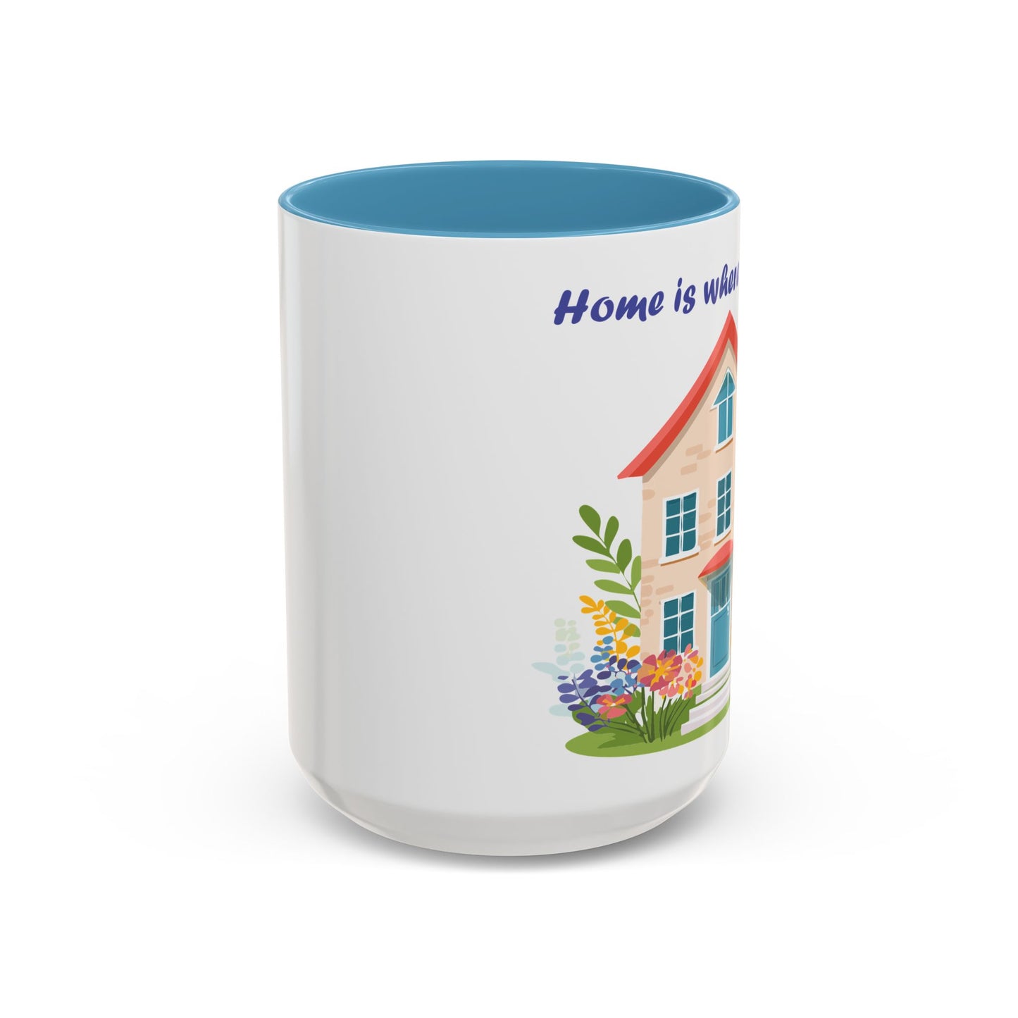 Home is Where Mom Is Accent Coffee Mug - Cute Floral Design (11oz & 15oz)