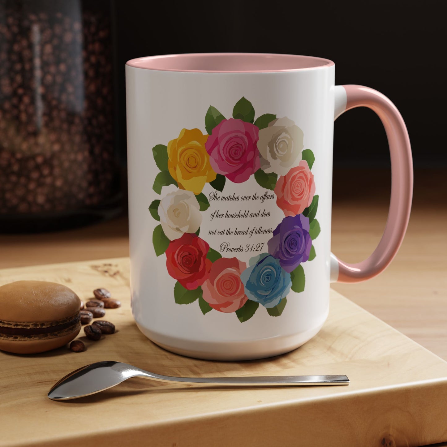 Inspirational Floral Coffee Mug for Mom- Proverbs 31:27