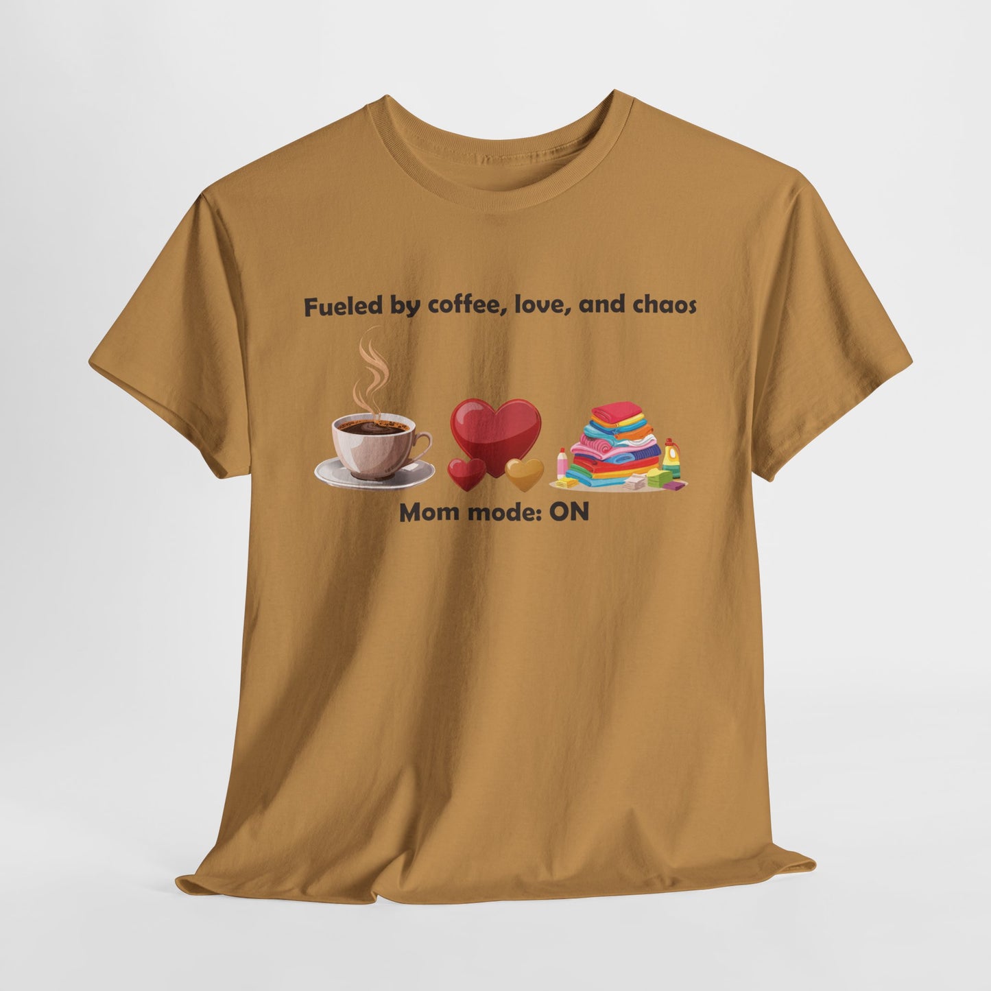 Mom Mode On Tee - Perfect for Coffee Lovers & Moms