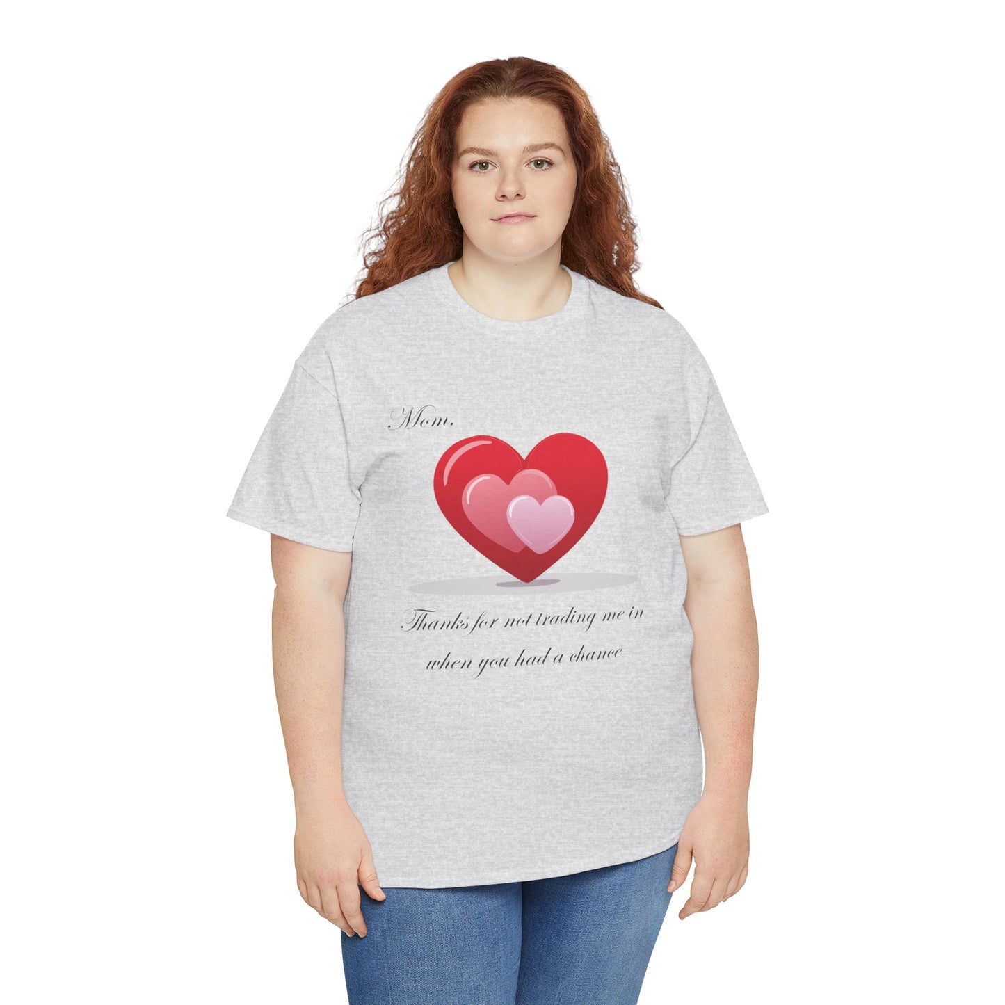 Mom Appreciation Unisex Heavy Cotton Tee - Heart Design