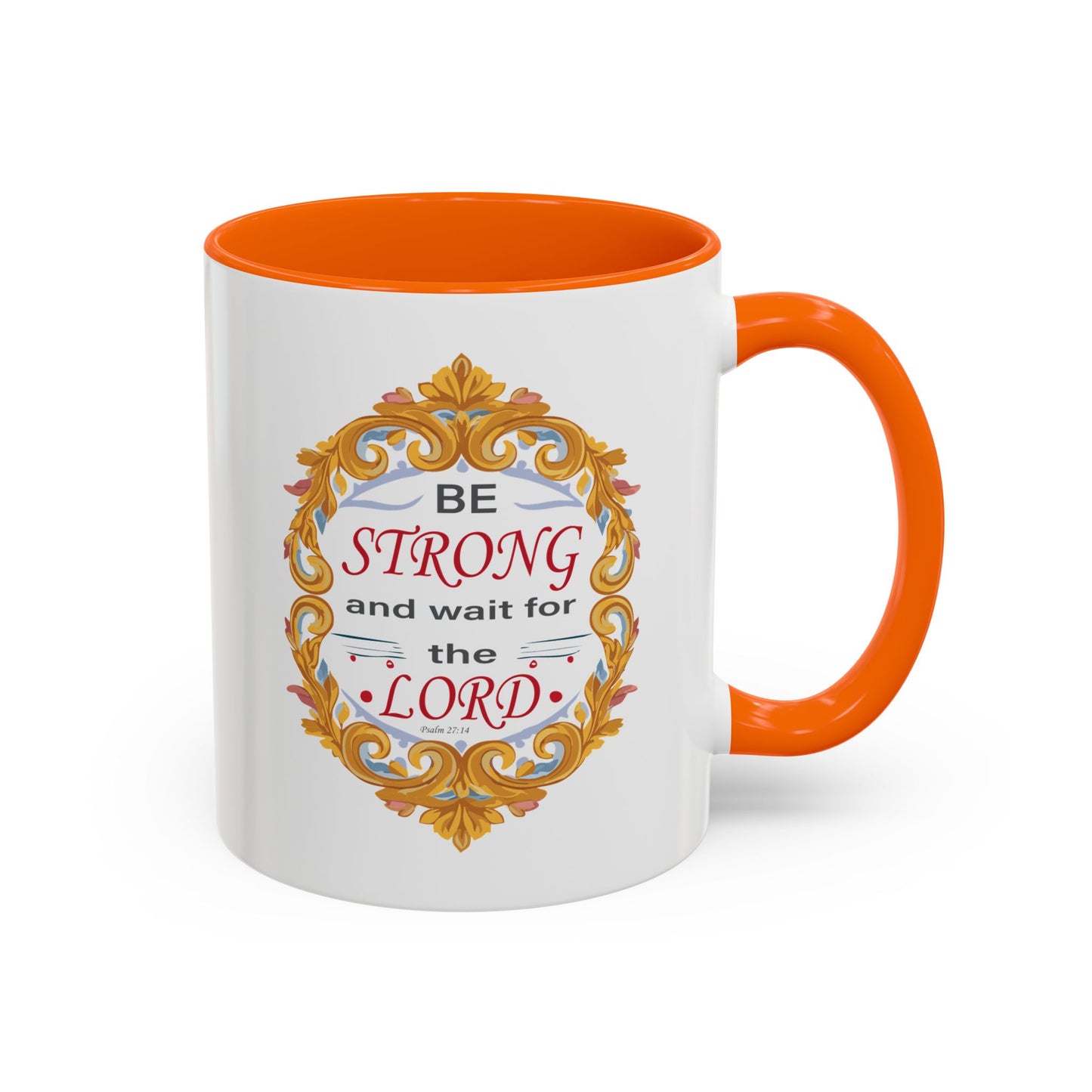 Taza de café con acento inspirador: "Esfuérzate y espera en el Señor"