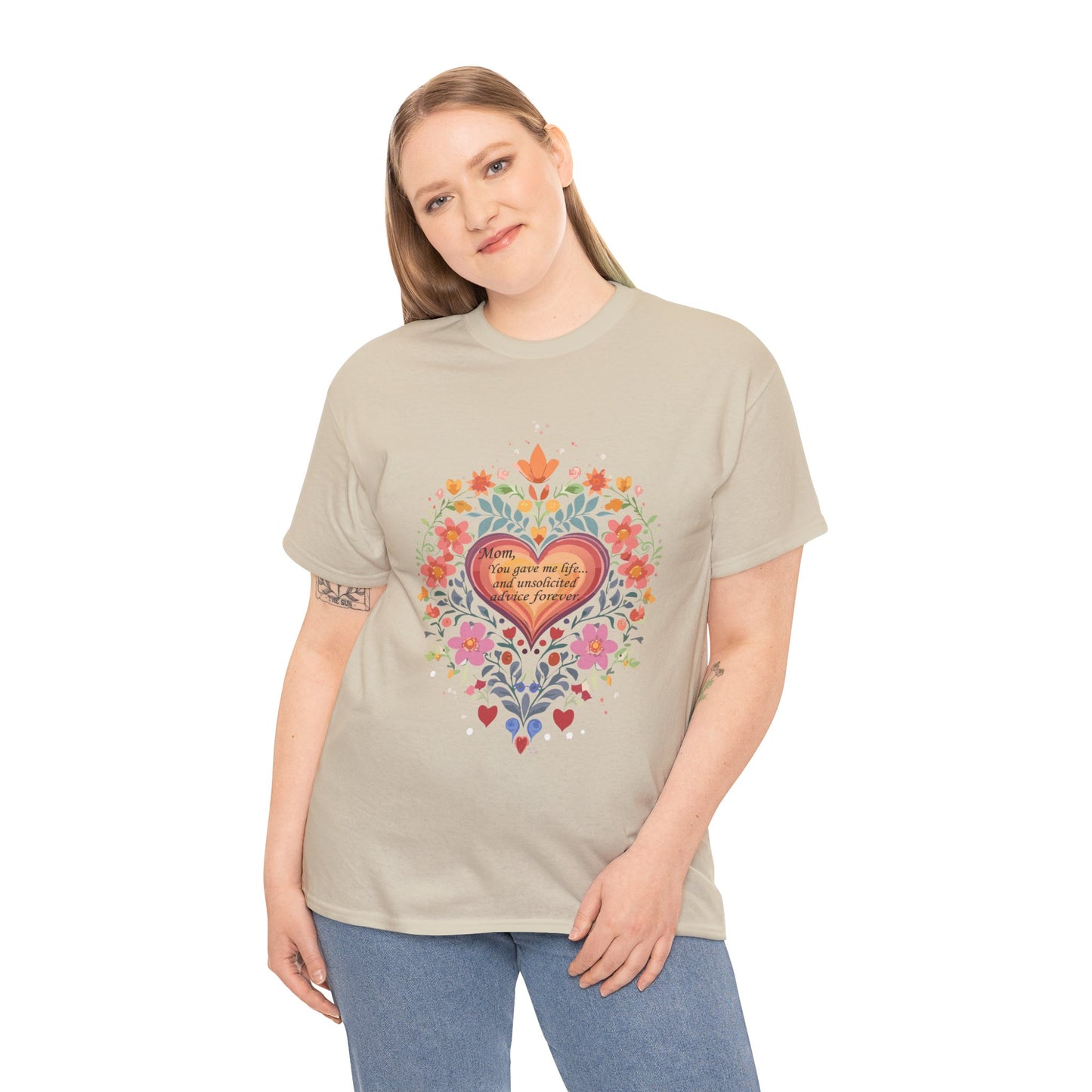 Floral Heart Quote for Mom Unisex Heavy Cotton Tee - Celebrate Love and Life