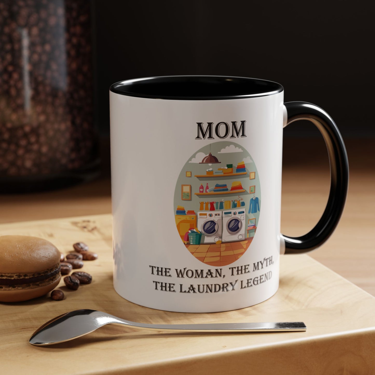Mom Laundry Legend Coffee Mug - Fun Gift for Moms | 11oz & 15oz