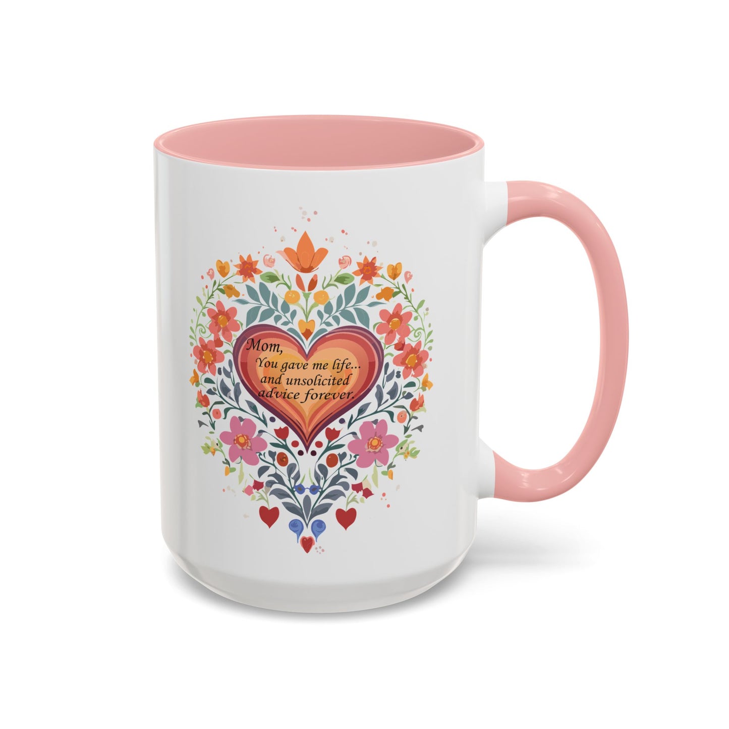 Mom Appreciation Heart Coffee Mug | Floral Design | 11 & 15oz Accent Mug