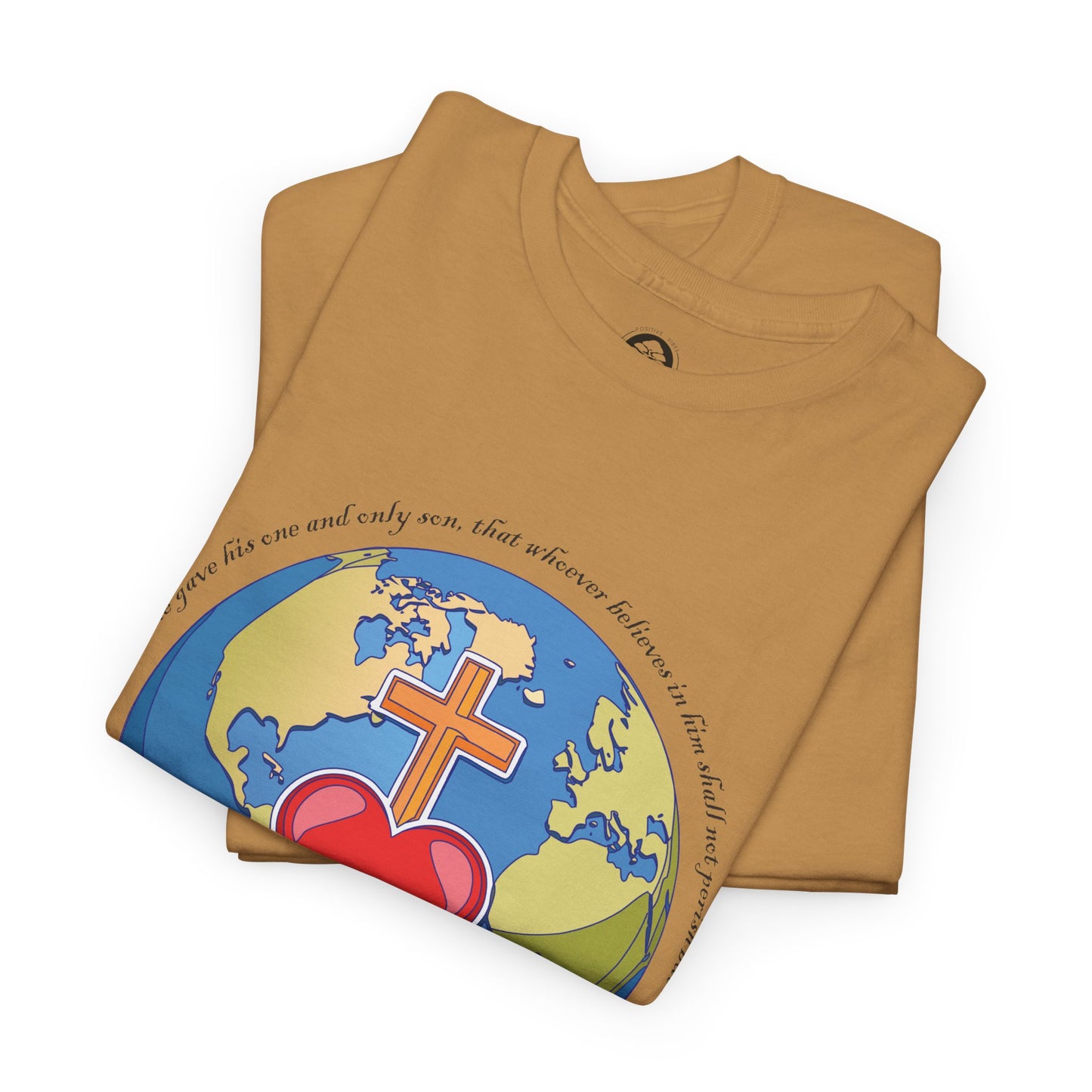 Camiseta de algodón unisex ecológica - Diseño "Porque tanto amó Dios al mundo"