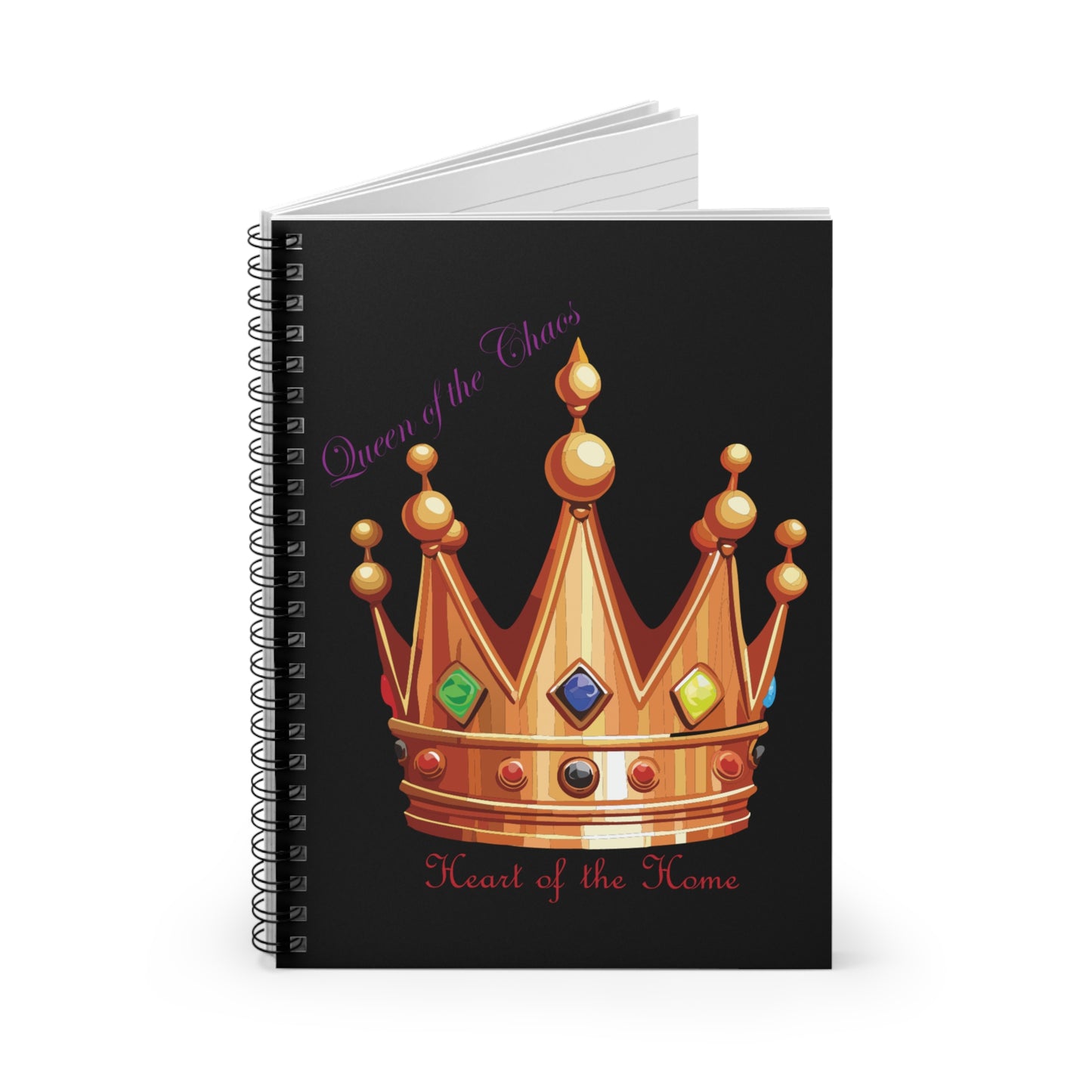 Queen of the Chaos Spiral Notebook - Heart of the Home