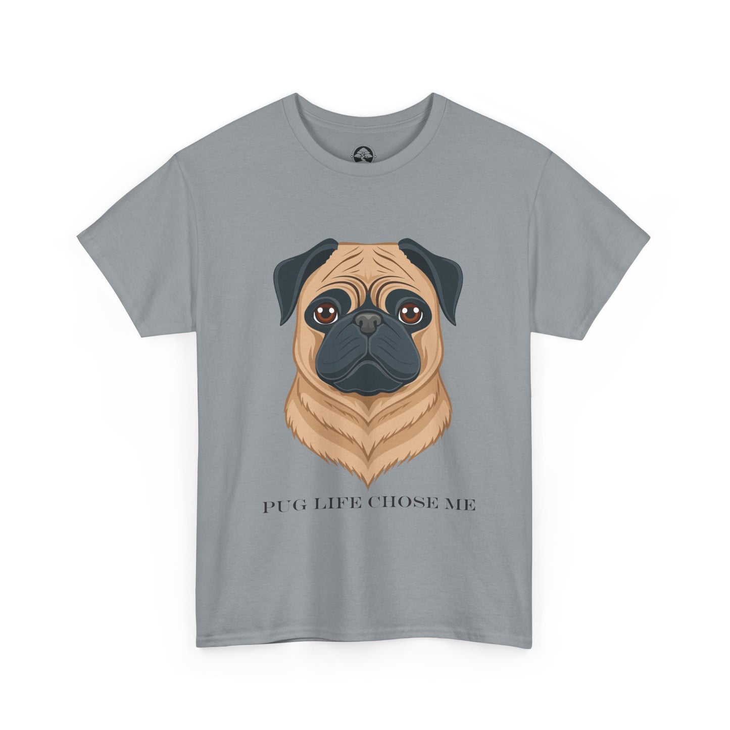 Pug - Camiseta unisex de algodón grueso "La vida de Pug me eligió"