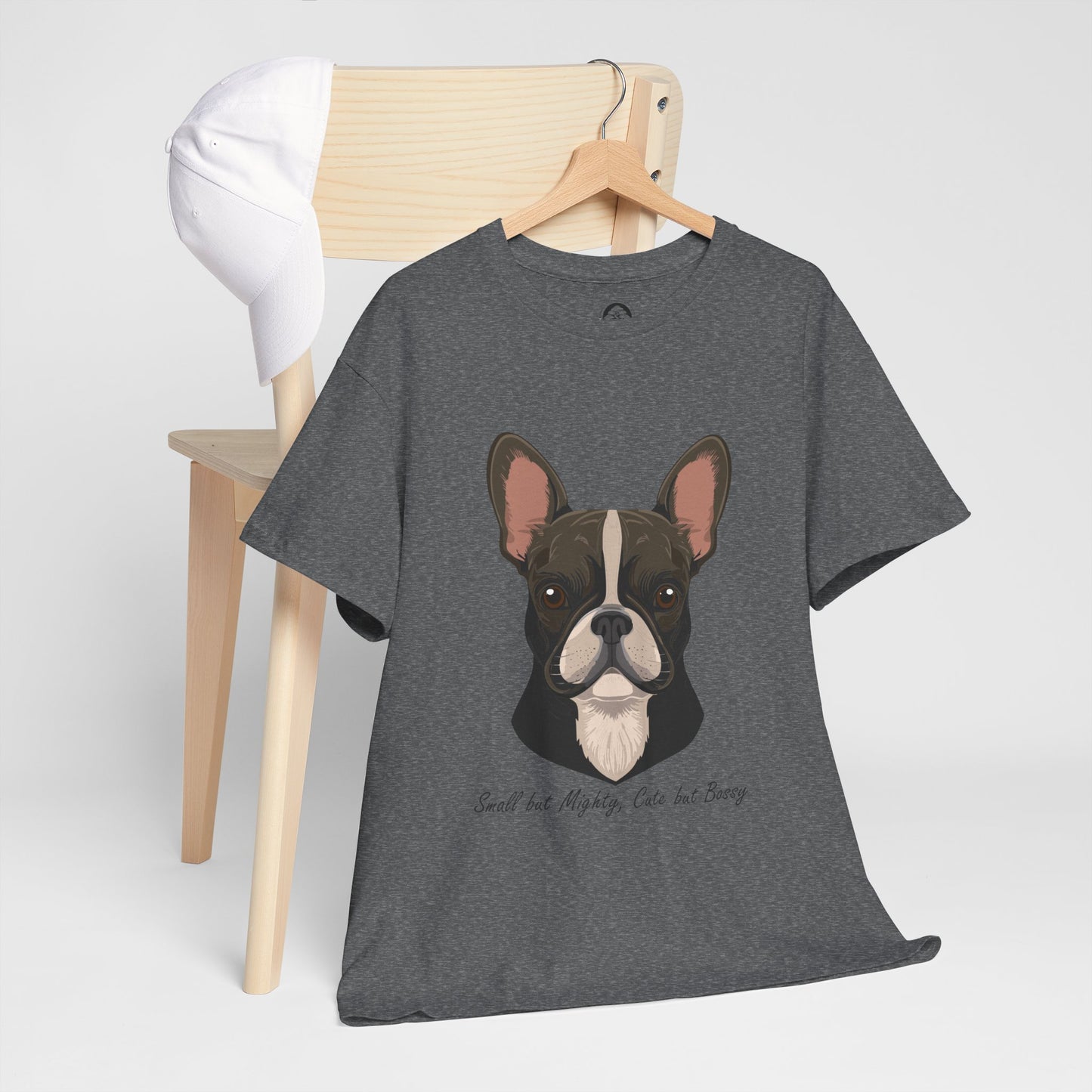 Camiseta unisex de algodón grueso con diseño de bulldog francés: pequeño pero poderoso, lindo pero mandón.