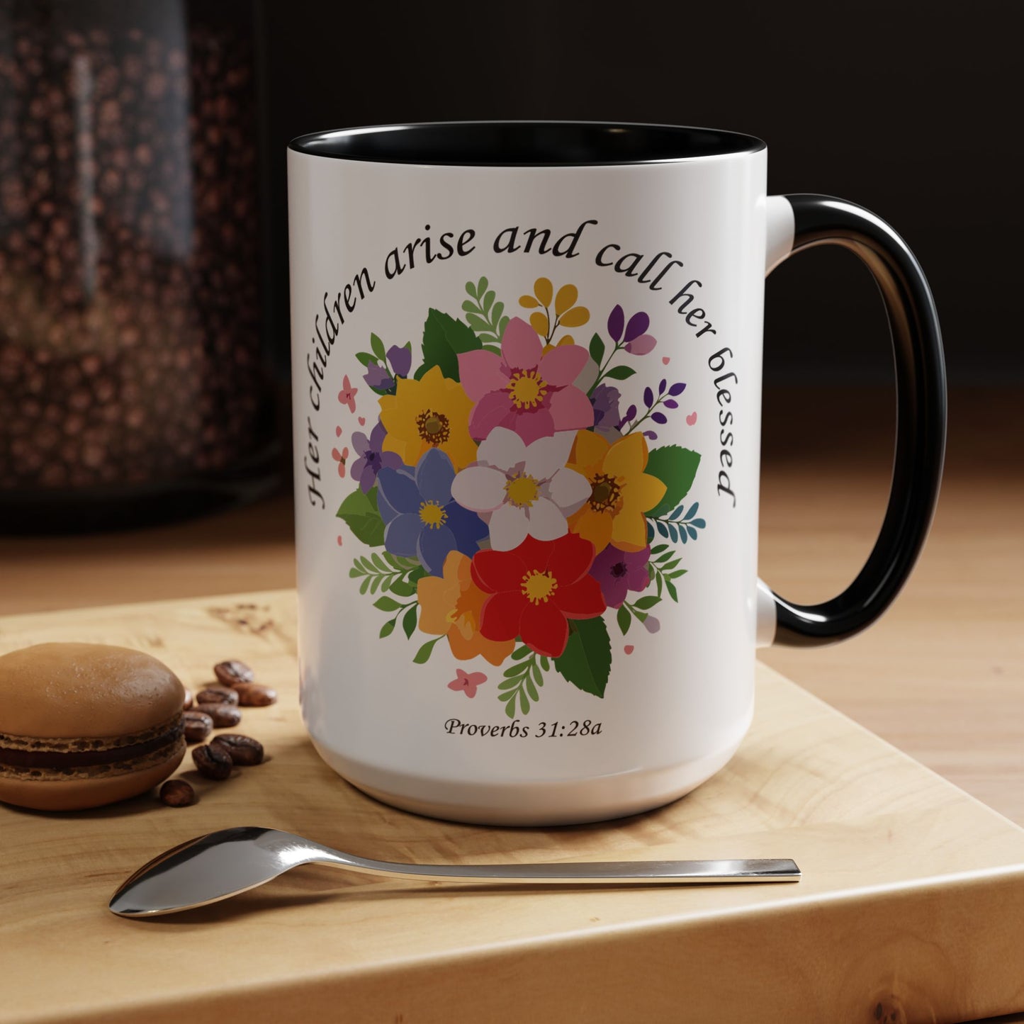 Floral Inspirational Coffee Mug - 'Her Children Arise and Call Her Blessed' - Perfect Gift for Moms