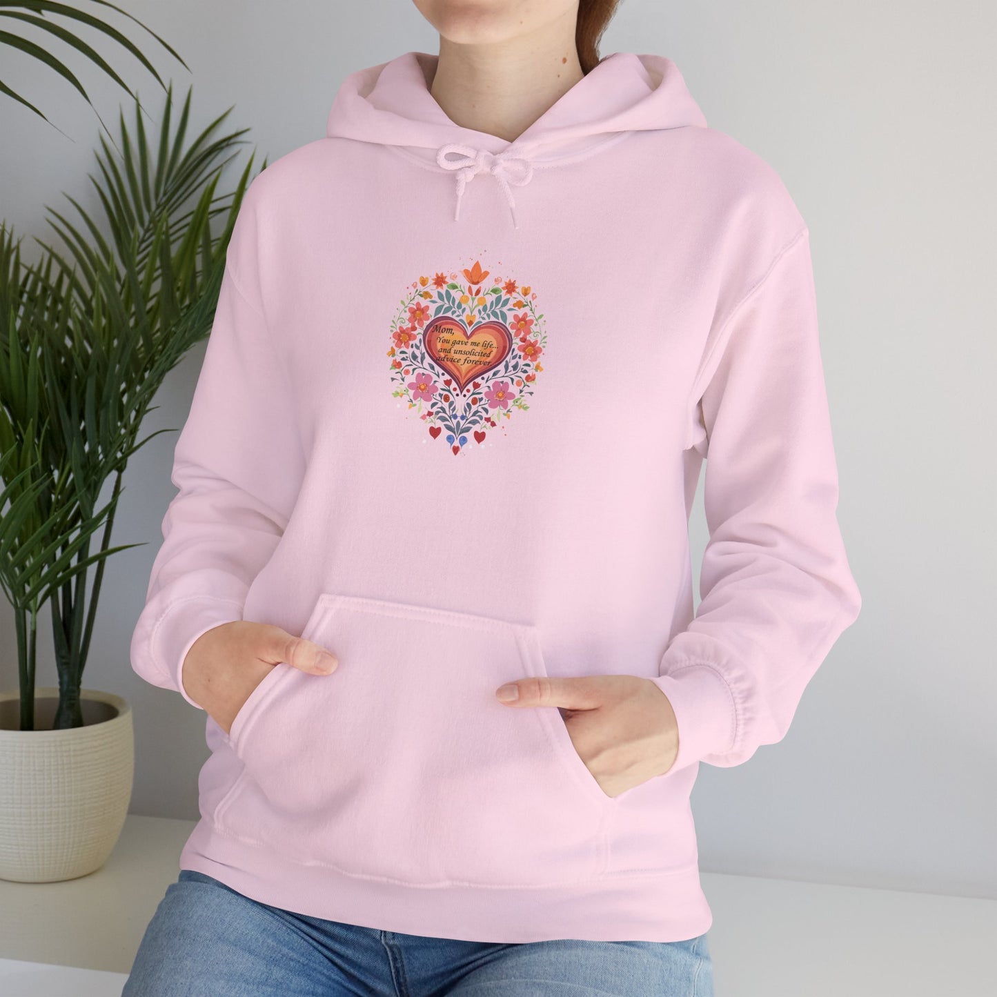 Mom, You Gave Me Life... Colorful Heart Floral Hoodie - Unisex Heavy Blend™ Comfort