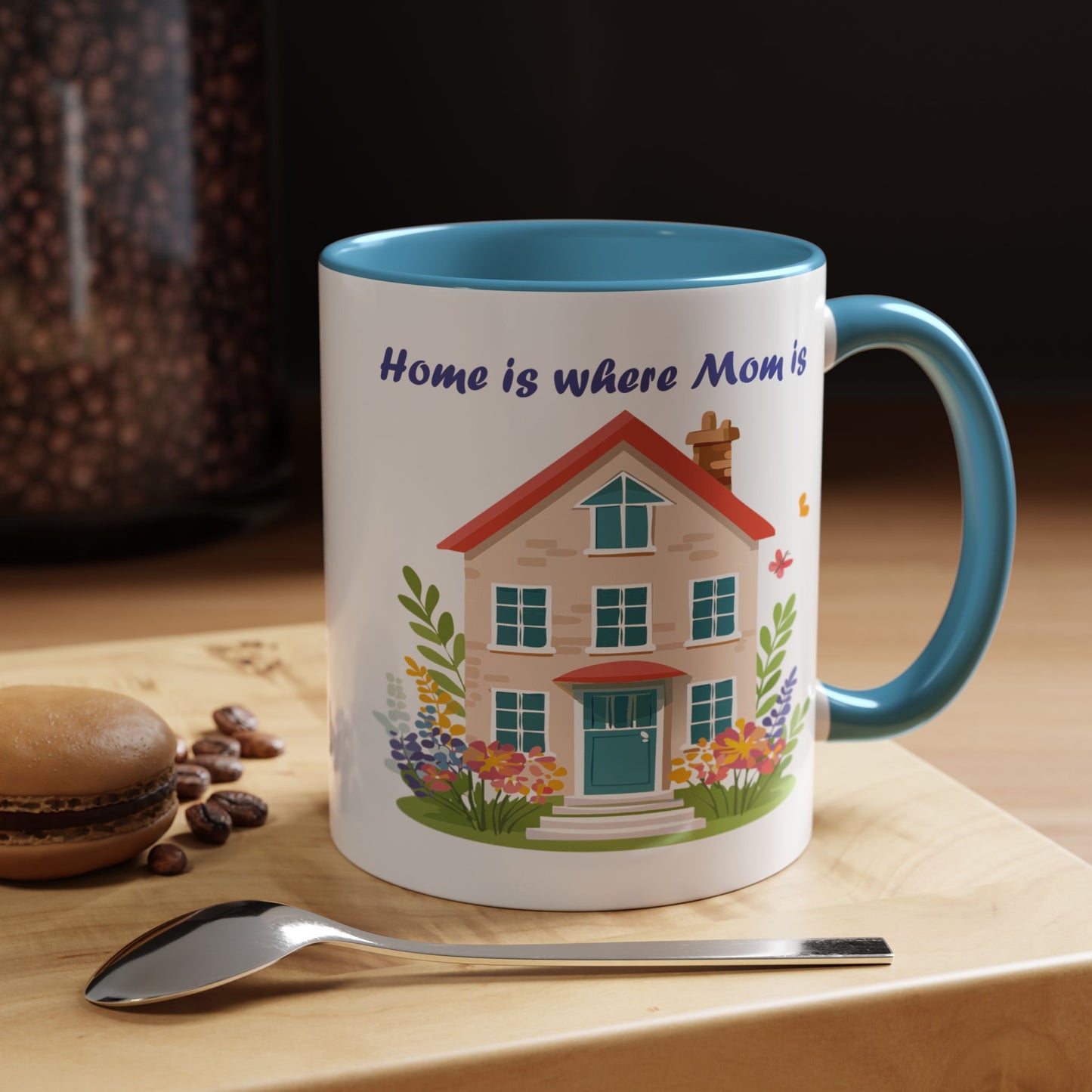 Home is Where Mom Is Accent Coffee Mug - Cute Floral Design (11oz & 15oz)
