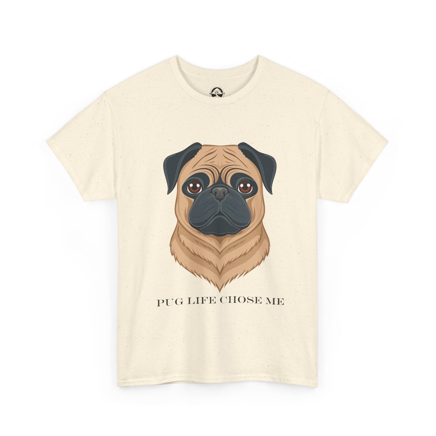 Pug - Camiseta unisex de algodón grueso "La vida de Pug me eligió"