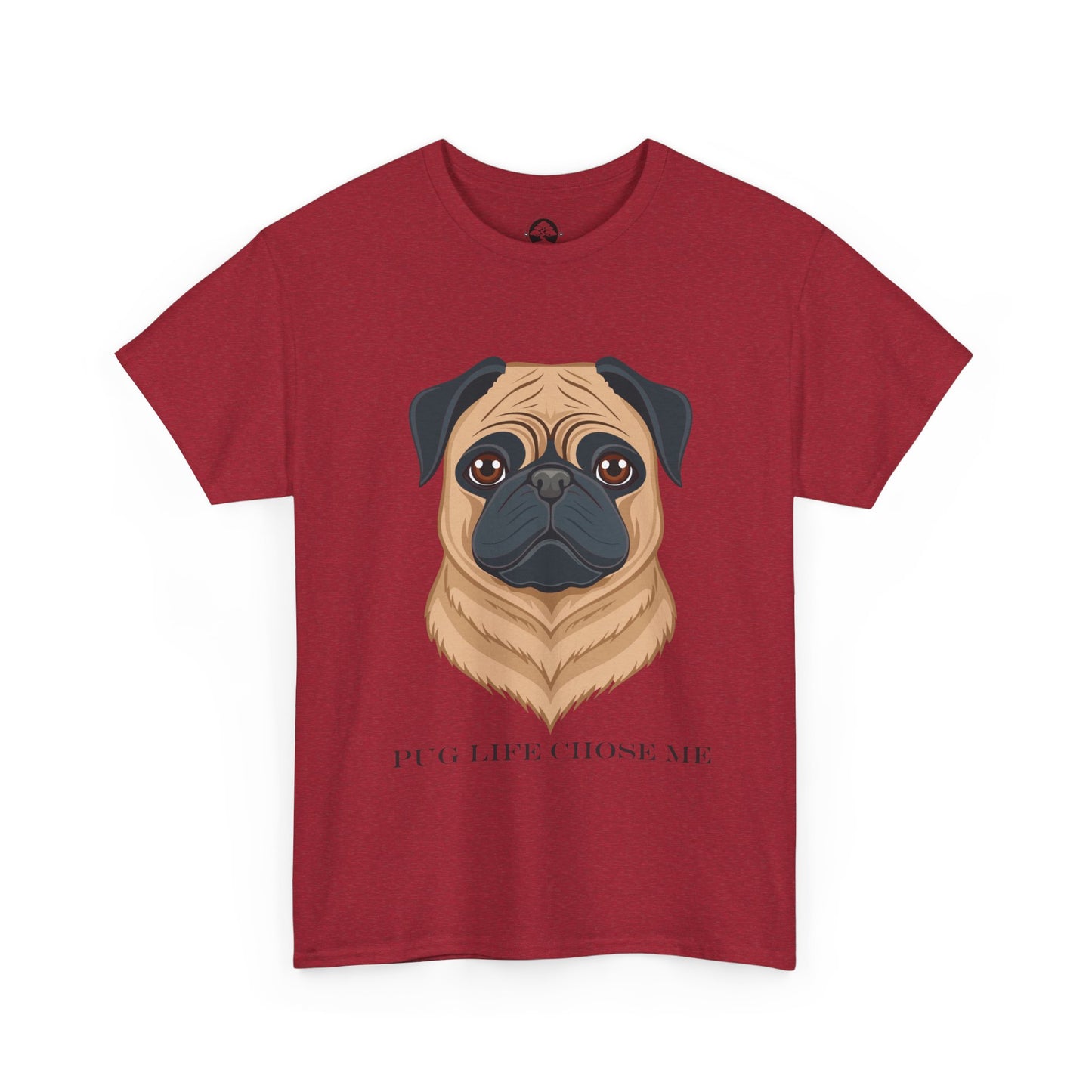 Pug - Camiseta unisex de algodón grueso "La vida de Pug me eligió"