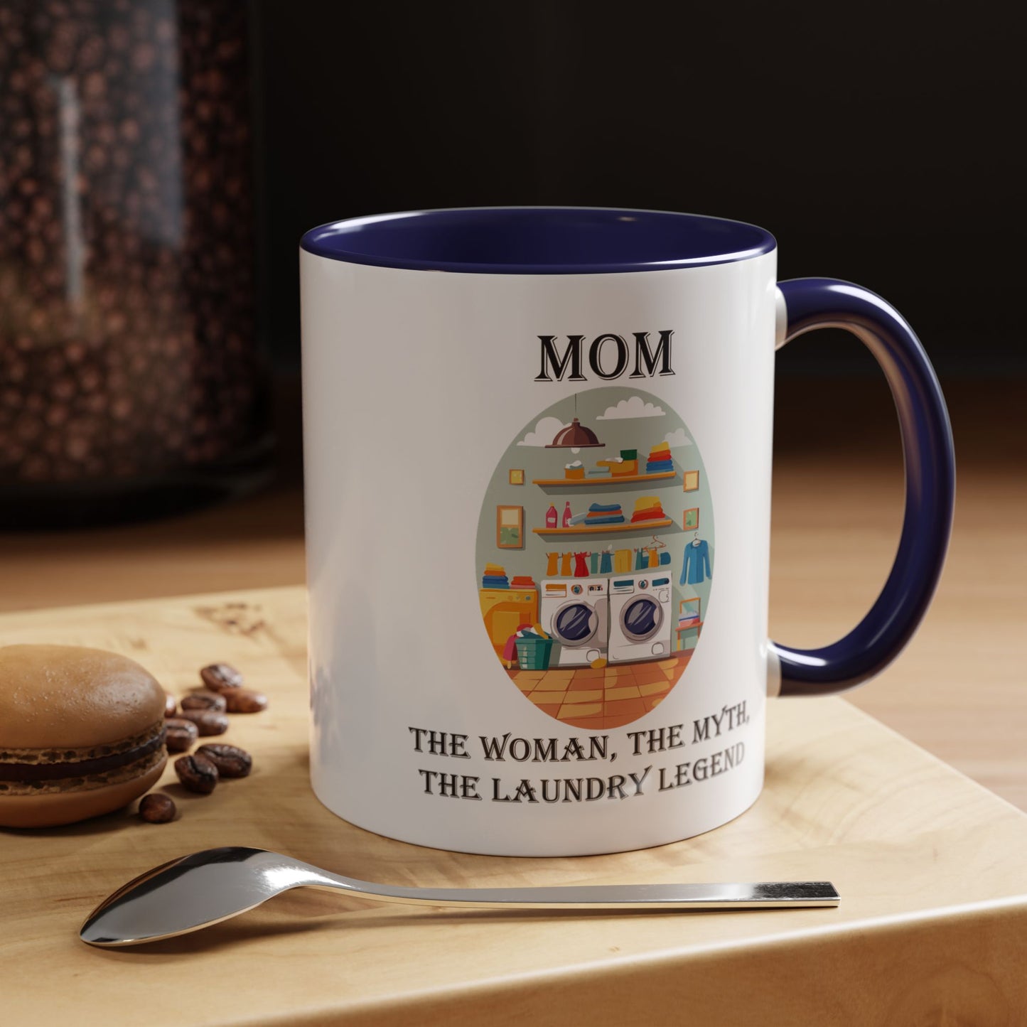 Mom Laundry Legend Coffee Mug - Fun Gift for Moms | 11oz & 15oz