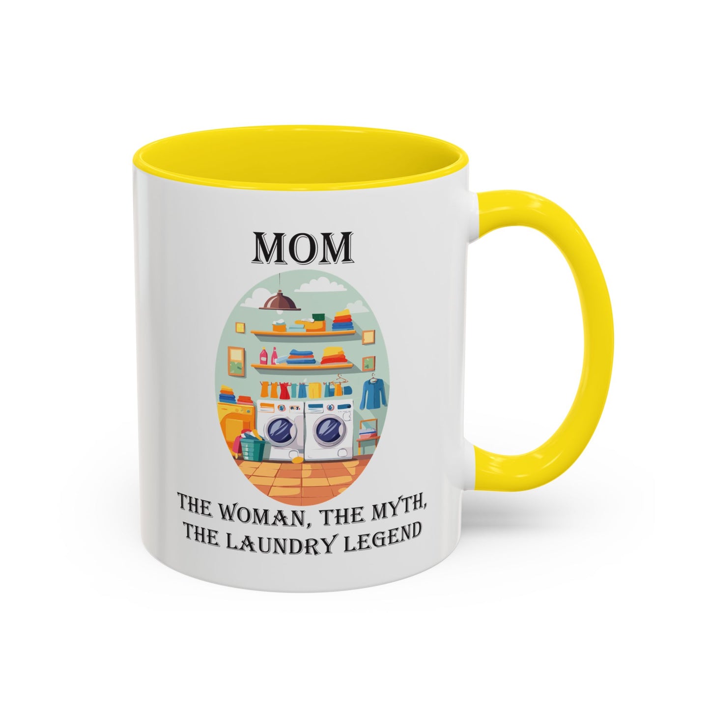 Mom Laundry Legend Coffee Mug - Fun Gift for Moms | 11oz & 15oz
