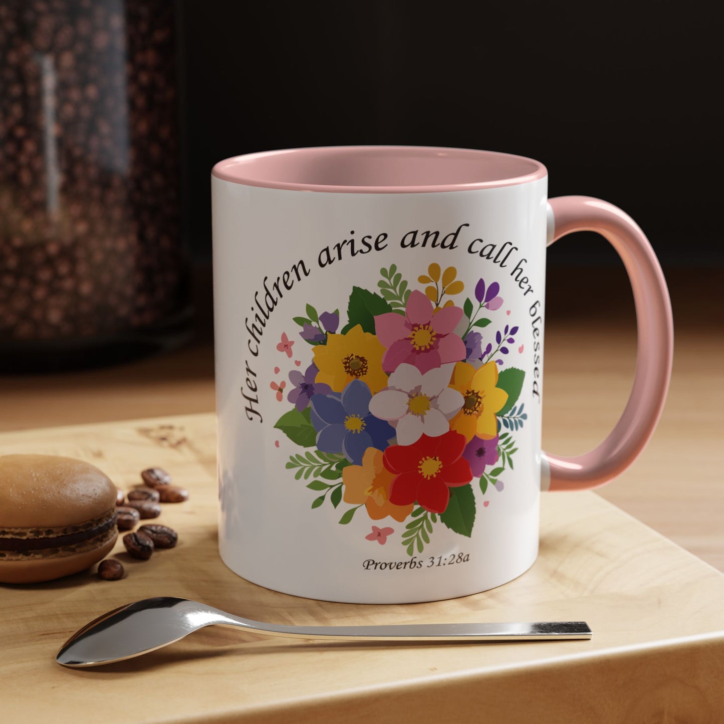 Floral Inspirational Coffee Mug - 'Her Children Arise and Call Her Blessed' - Perfect Gift for Moms