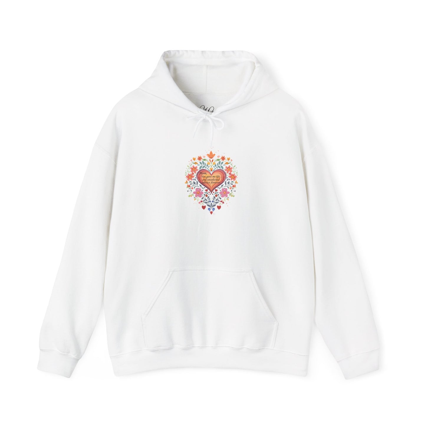 Mom, You Gave Me Life... Colorful Heart Floral Hoodie - Unisex Heavy Blend™ Comfort