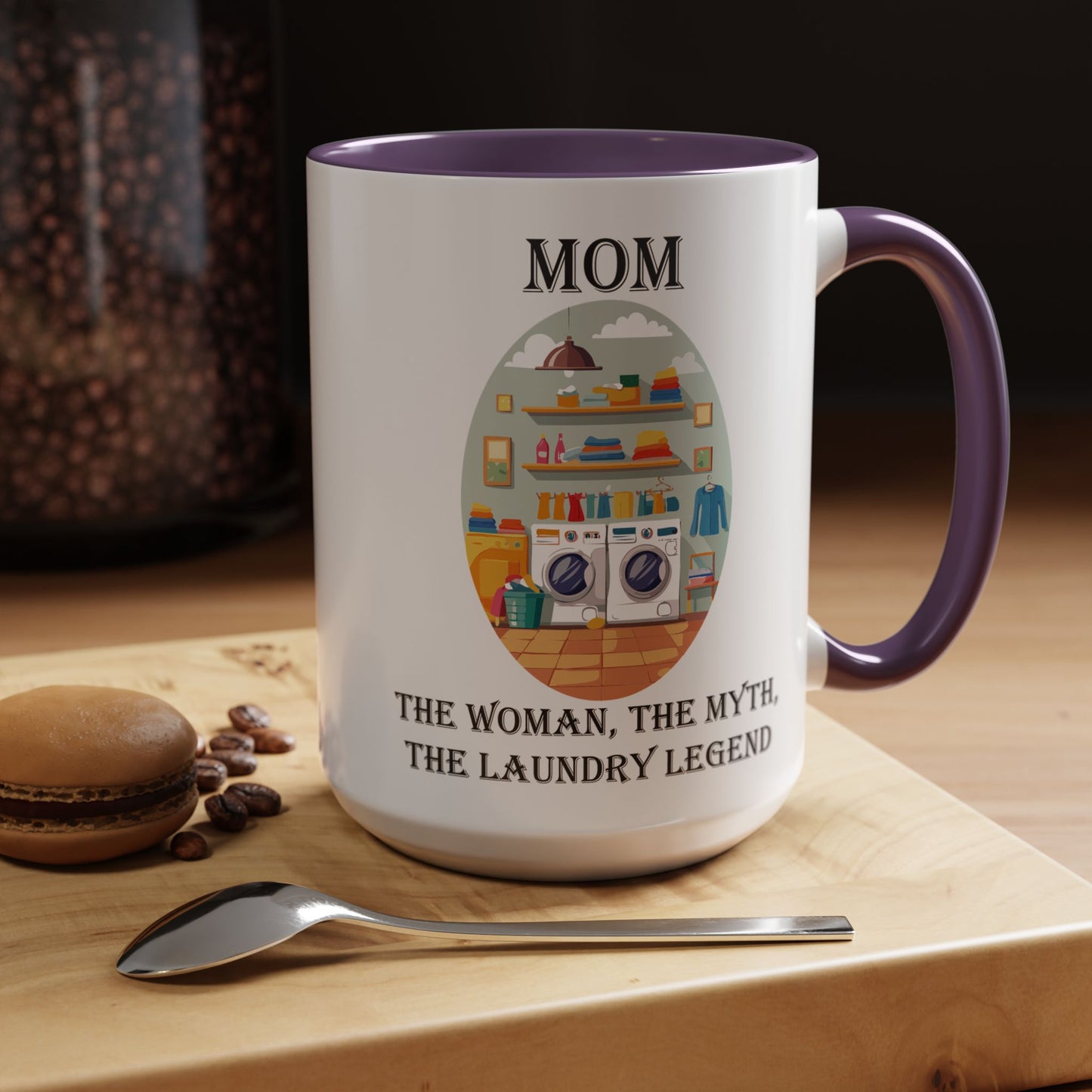 Mom Laundry Legend Coffee Mug - Fun Gift for Moms | 11oz & 15oz