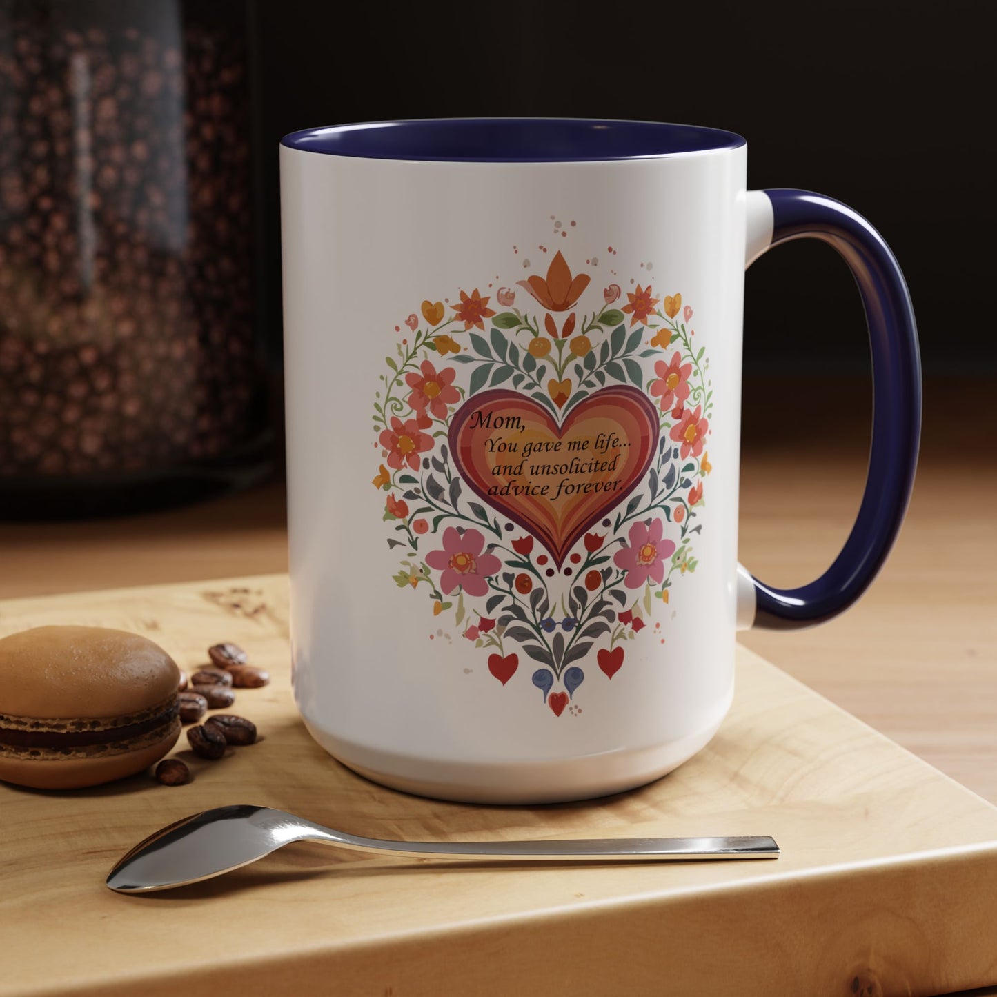 Mom Appreciation Heart Coffee Mug | Floral Design | 11 & 15oz Accent Mug