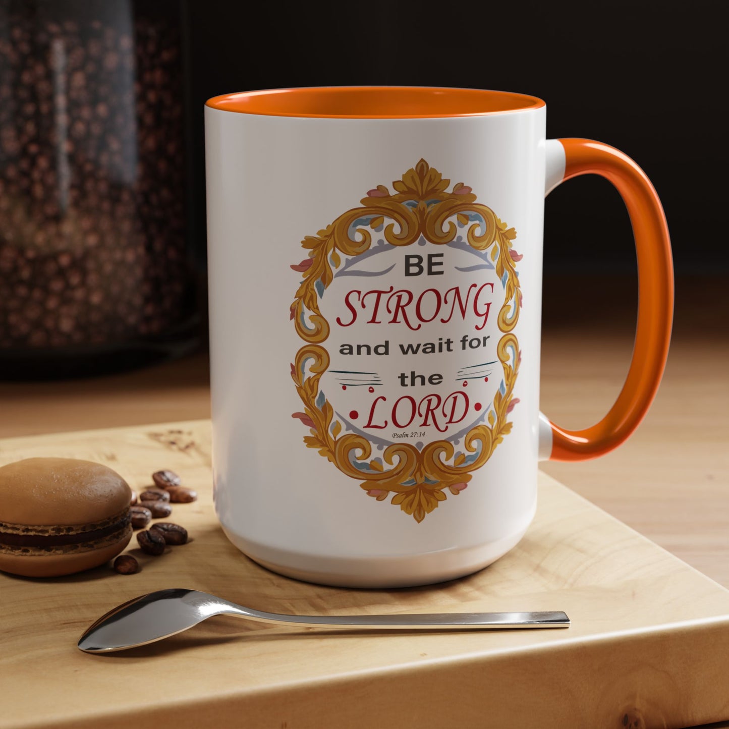Taza de café con acento inspirador: "Esfuérzate y espera en el Señor"