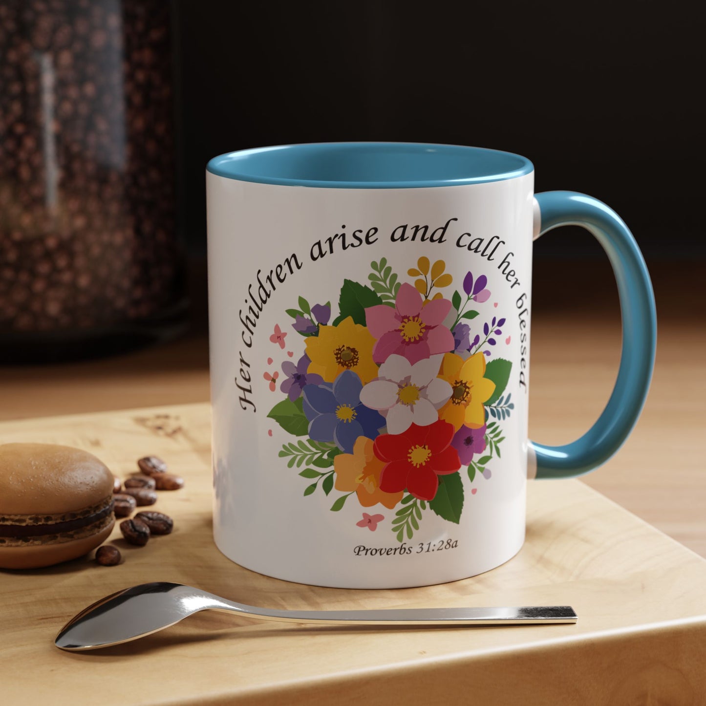 Floral Inspirational Coffee Mug - 'Her Children Arise and Call Her Blessed' - Perfect Gift for Moms