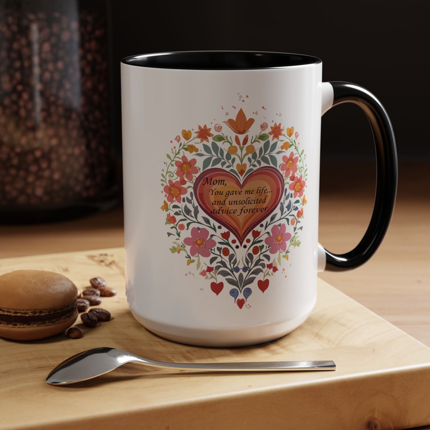 Mom Appreciation Heart Coffee Mug | Floral Design | 11 & 15oz Accent Mug