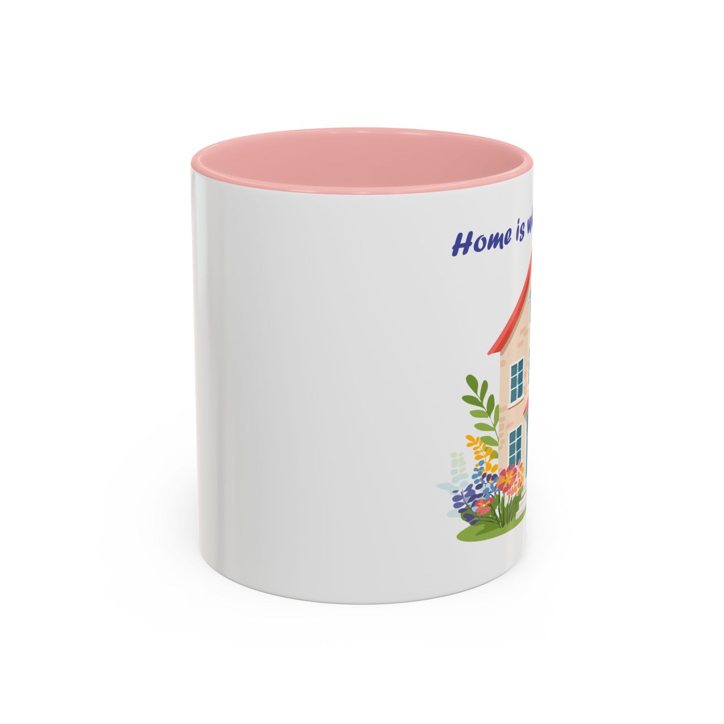 Home is Where Mom Is Accent Coffee Mug - Cute Floral Design (11oz & 15oz)