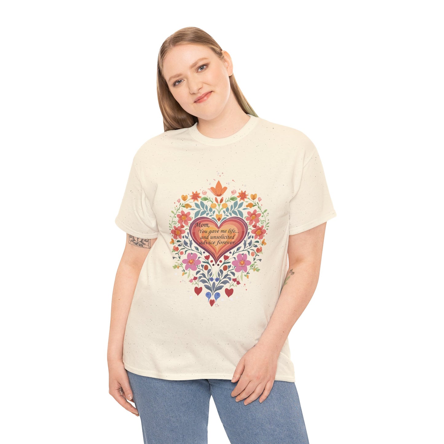 Floral Heart Quote for Mom Unisex Heavy Cotton Tee - Celebrate Love and Life