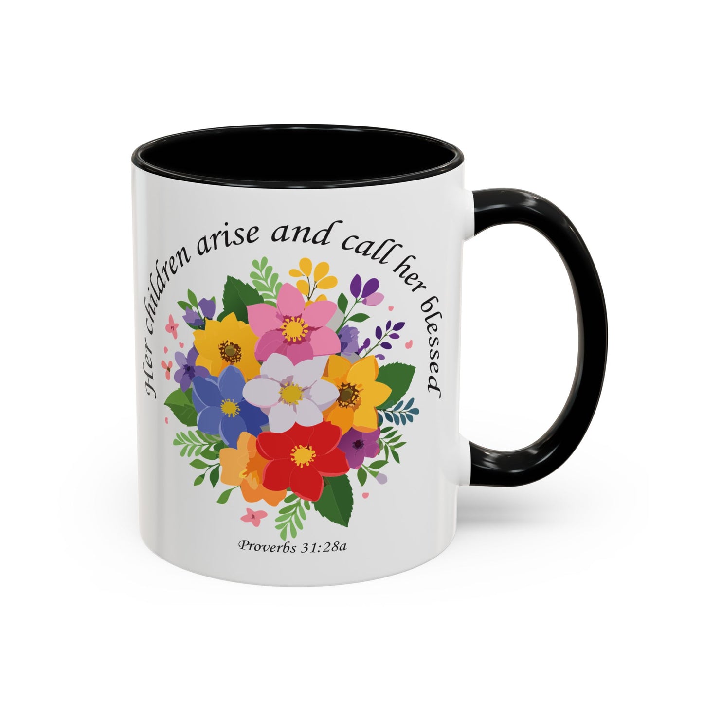 Floral Inspirational Coffee Mug - 'Her Children Arise and Call Her Blessed' - Perfect Gift for Moms