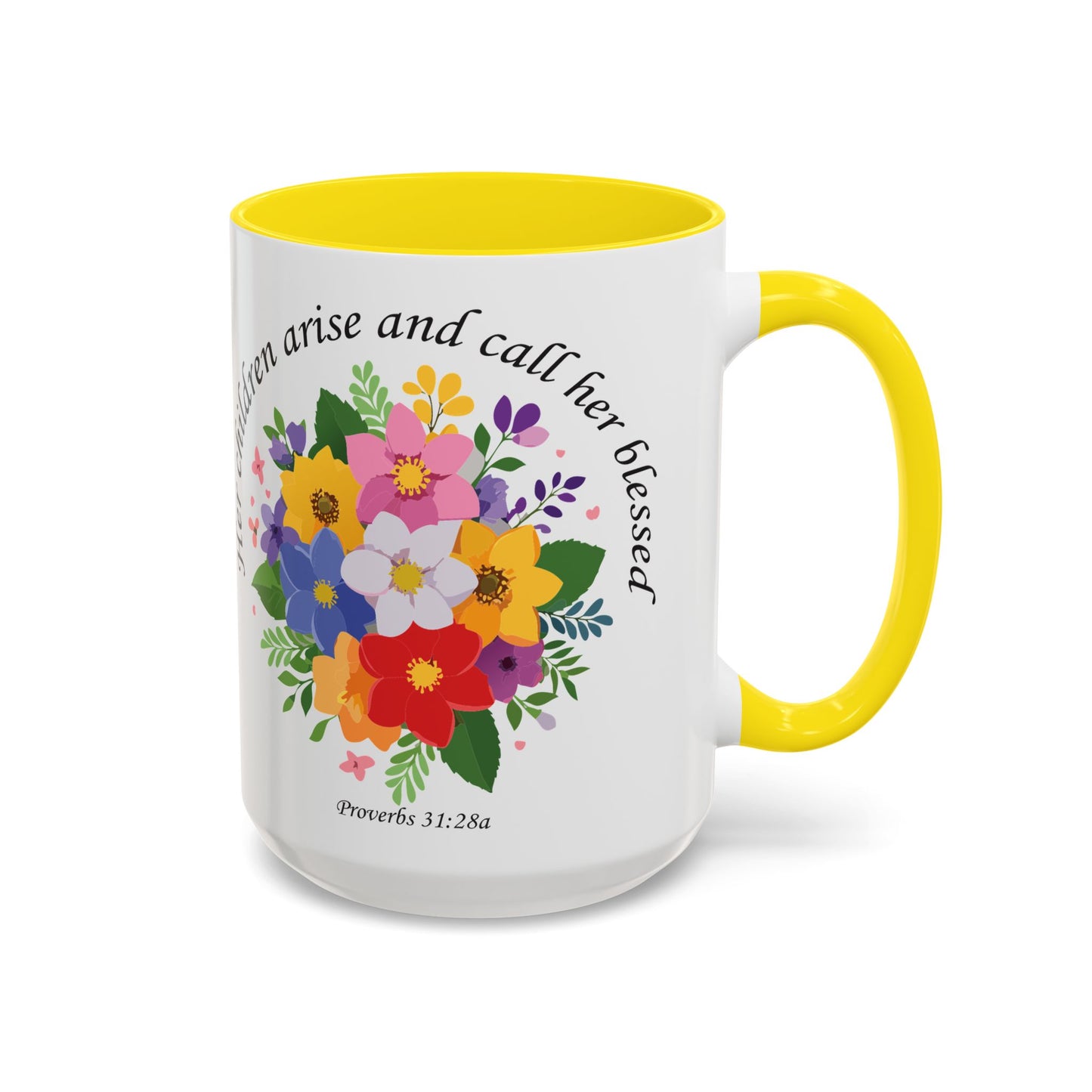 Floral Inspirational Coffee Mug - 'Her Children Arise and Call Her Blessed' - Perfect Gift for Moms