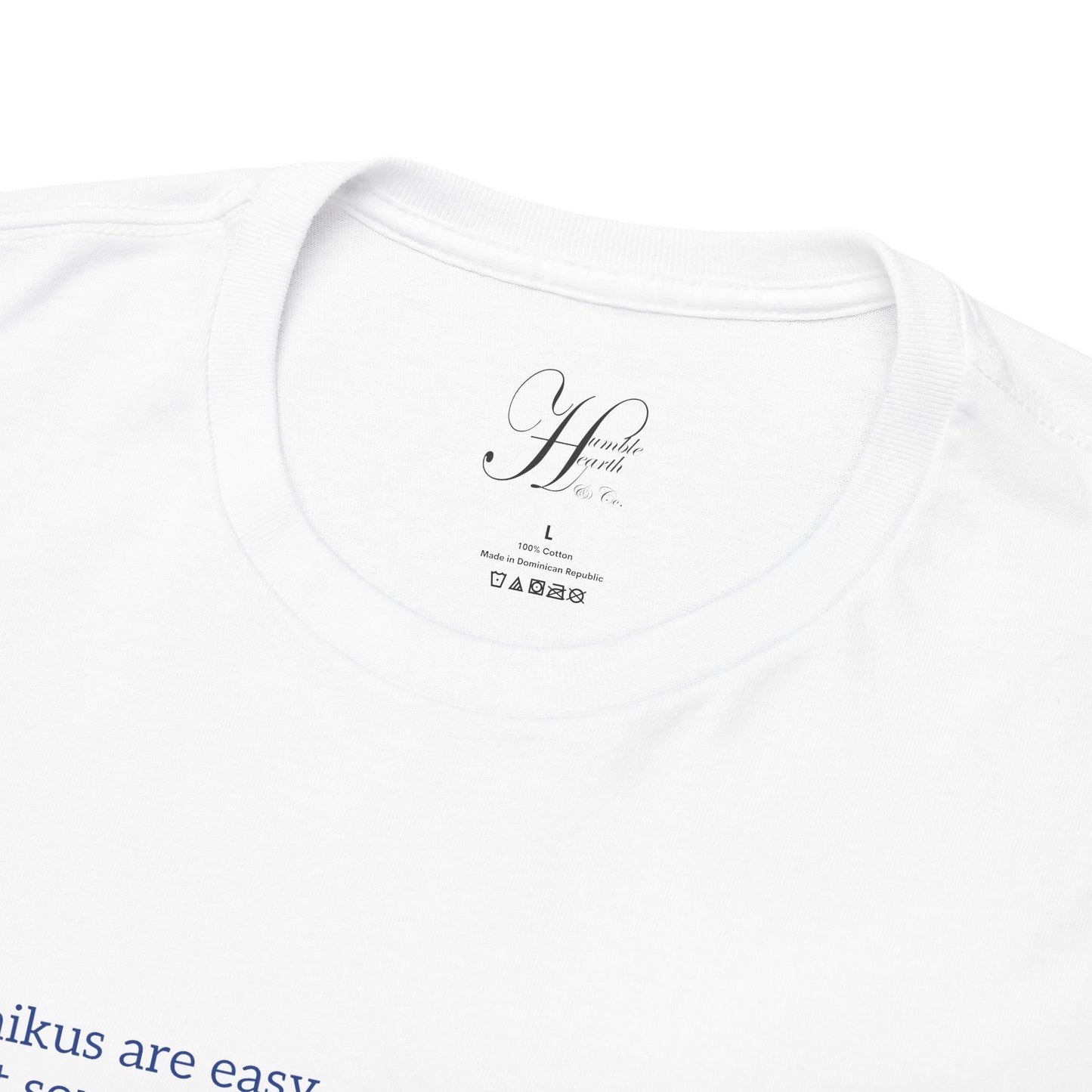 Haikus are Easy Unisex Heavy Cotton Tee