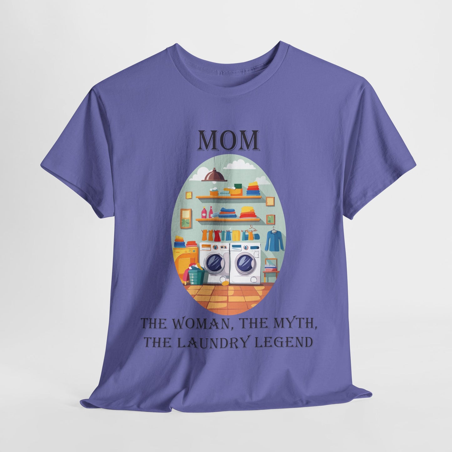 Mom Laundry Legend Unisex Heavy Cotton Tee