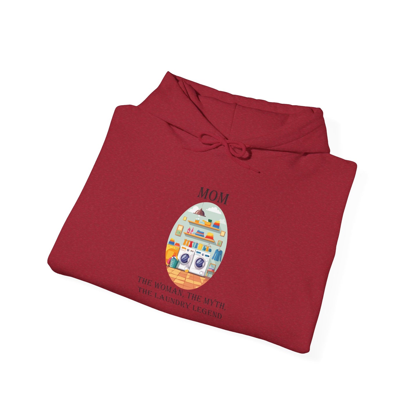 Laundry Legend Hooded Sweatshirt for Mom - Unisex Heavy Blend™